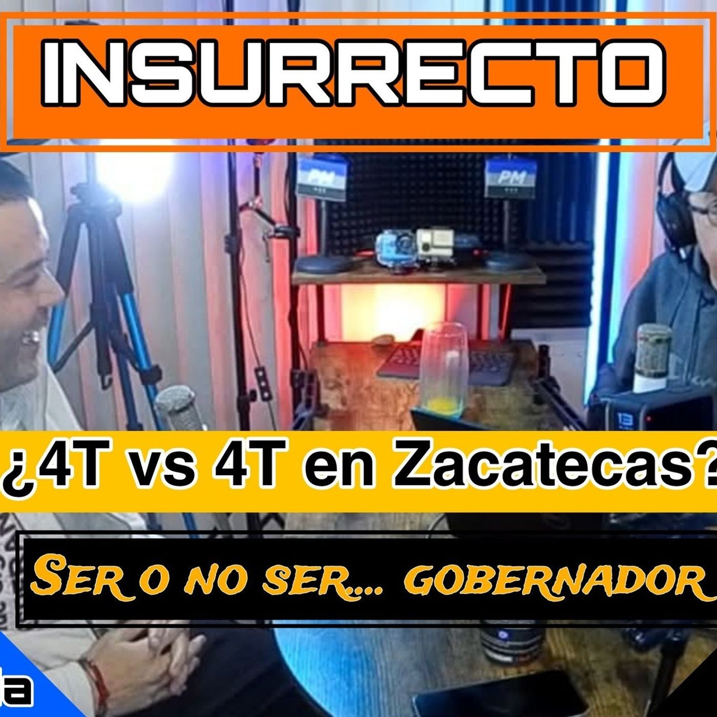 INSURRECTO Podcast | Análisis, entrevistas ácidas e irreverentes sobre política mexicana
