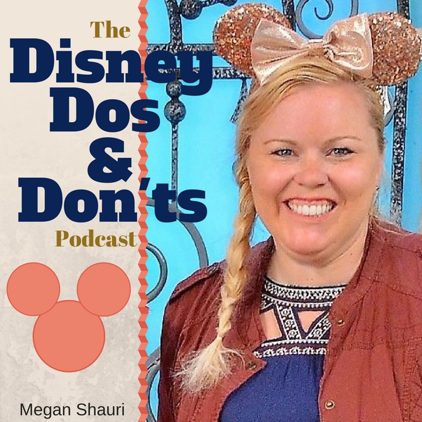 The Disney Dos and Don’ts Podcast