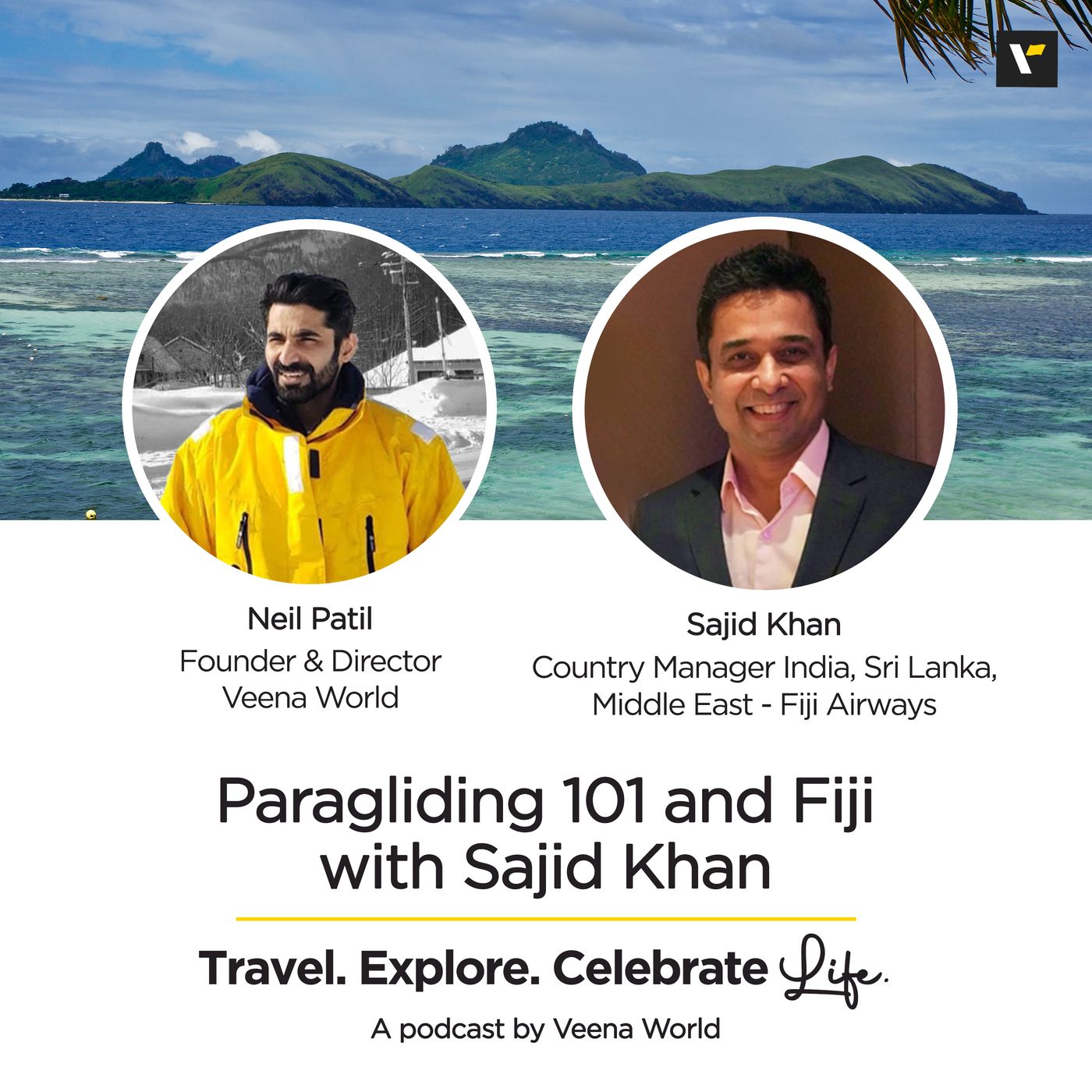 cover of episode Paragliding 101 and Fiji with Sajid Khan