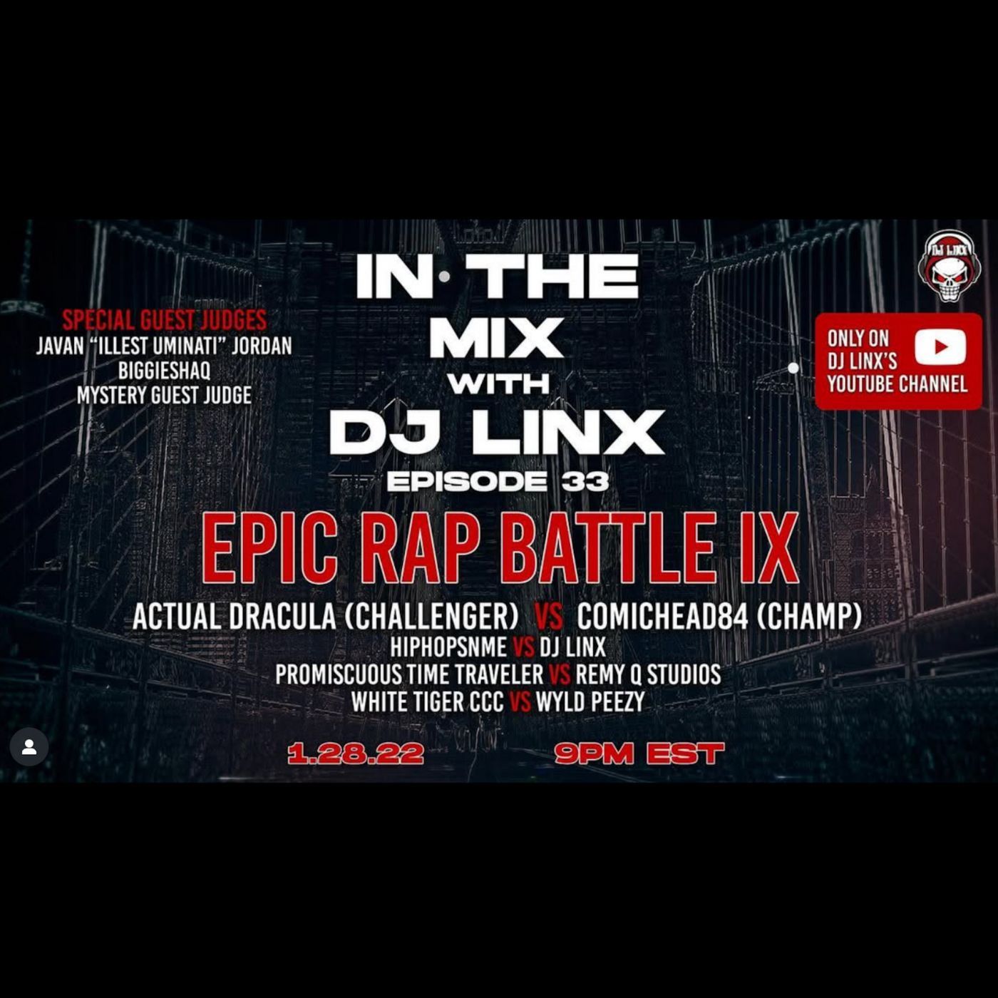 IN THE MIX WITH DJ LINX - EPISODE 33 - EPIC RAP BATTLE IX episode artwork