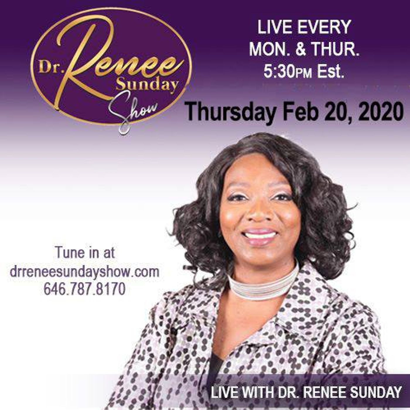 Dr. Renee Sunday\'s show