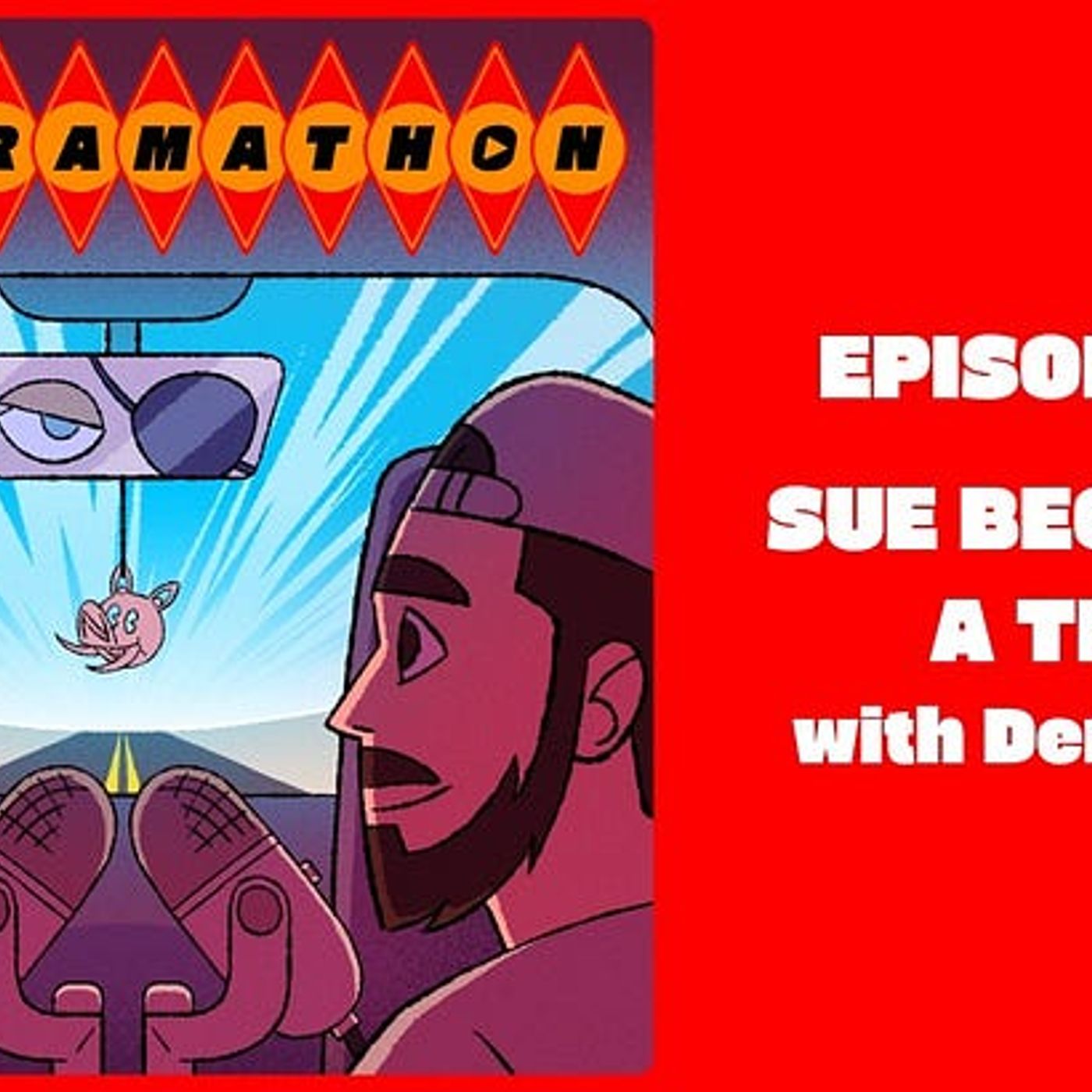 Episode 34: Sue Becomes a Tree with Derek Zen episode artwork
