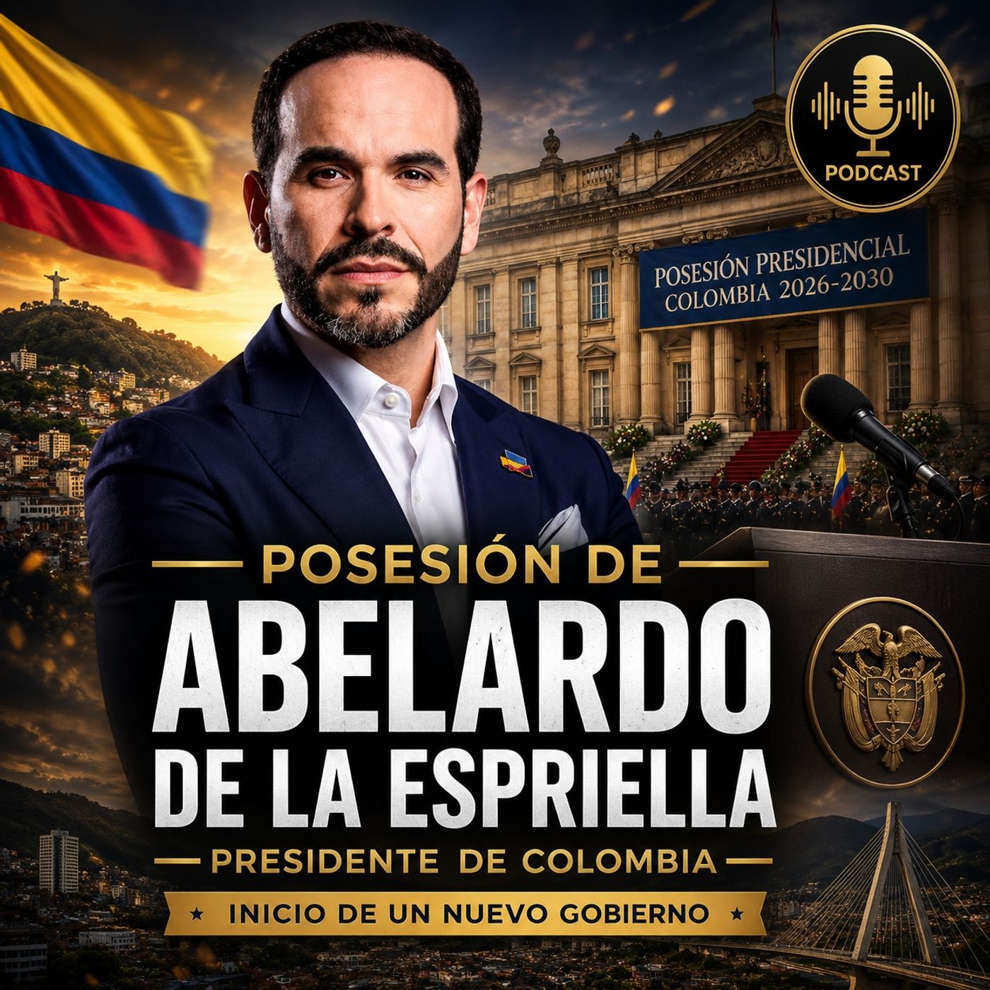Así fue la posesión de Abelardo de la Espriella como presidente de Colombia 🇨🇴 episode artwork