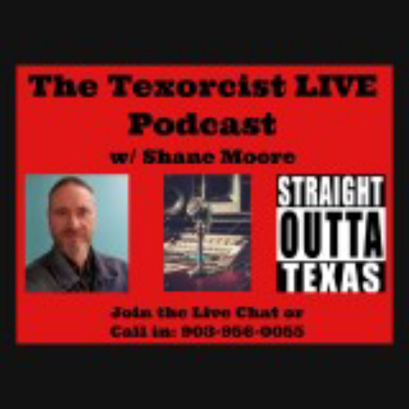 The Texorcist Podcast w/ Shane Moore