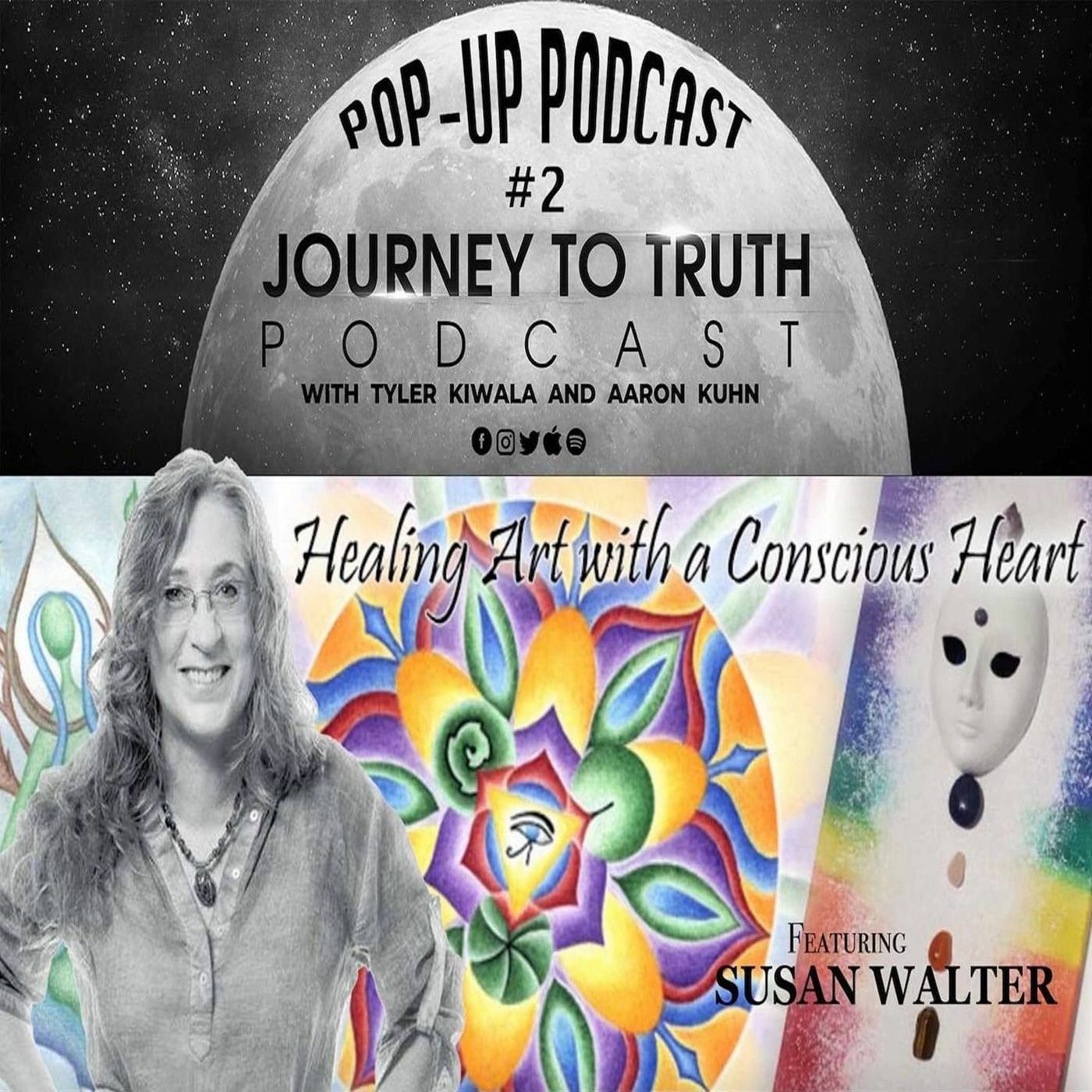 POP - UP PODCAST #2 - Susan Walter - Angel Portraits - Tapping Into Your Abilities - Synchronicities