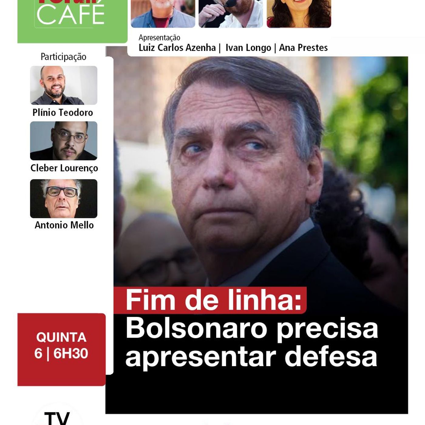Bolsonaro tentou atrasar julgamento, mas Xandão e Gonet  jogaram duro | Fórum Café | 06.03.25