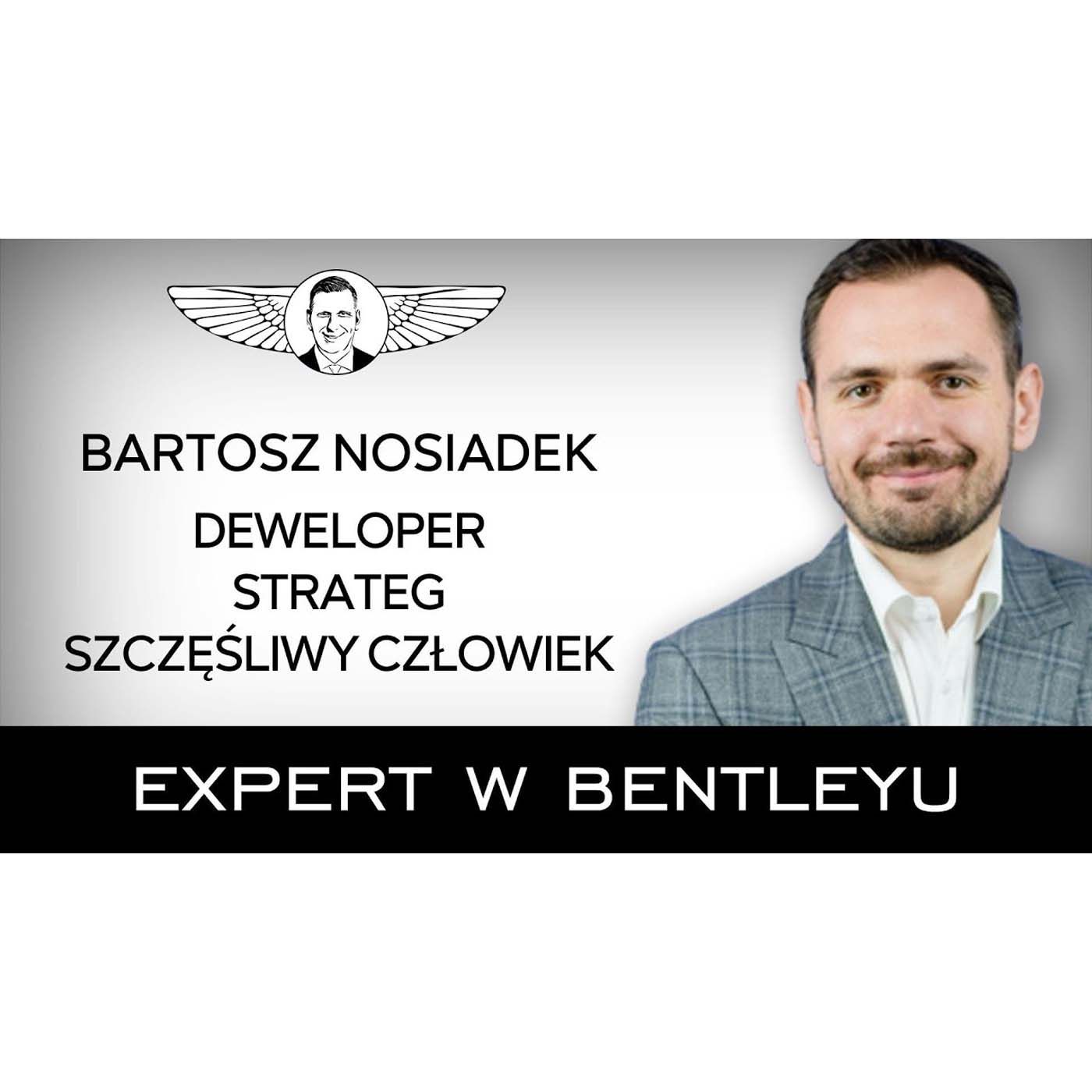 Jak zarabiać na nieruchomościach bez kredytów i mieć szczęśliwą rodzinę? Bartosz Nosiadek