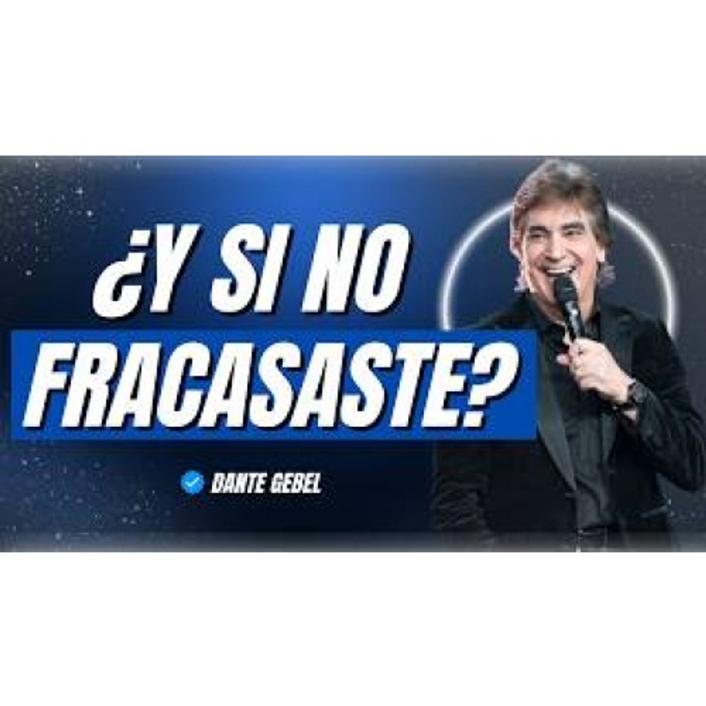 ¿Y si no fracasaste? Tal vez te rendiste demasiado pronto - Predicas de Dante Gebel