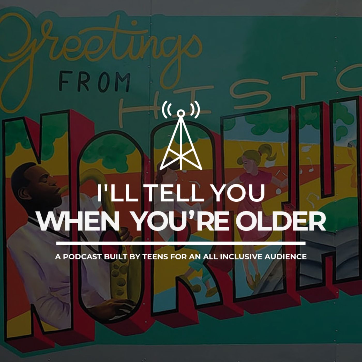 I'll Tell You When You're Older