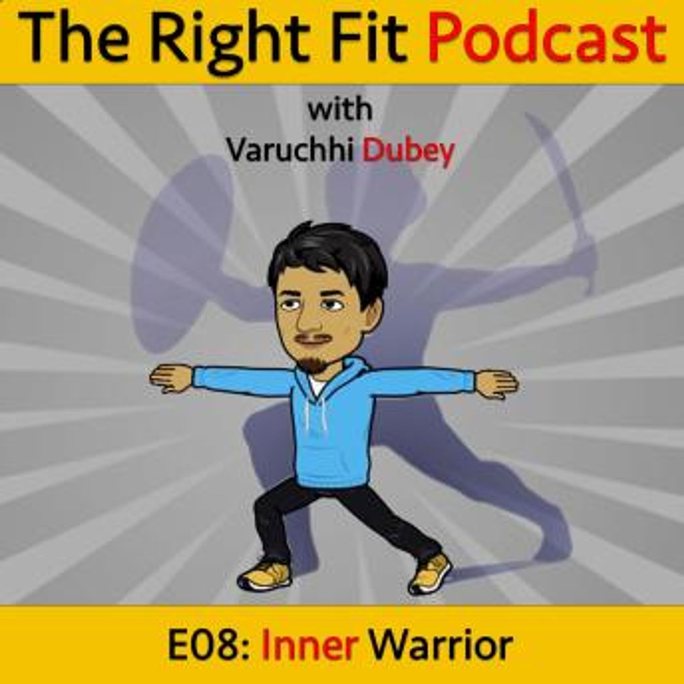 Inner Warrior by Varuchhi Dubey episode artwork
