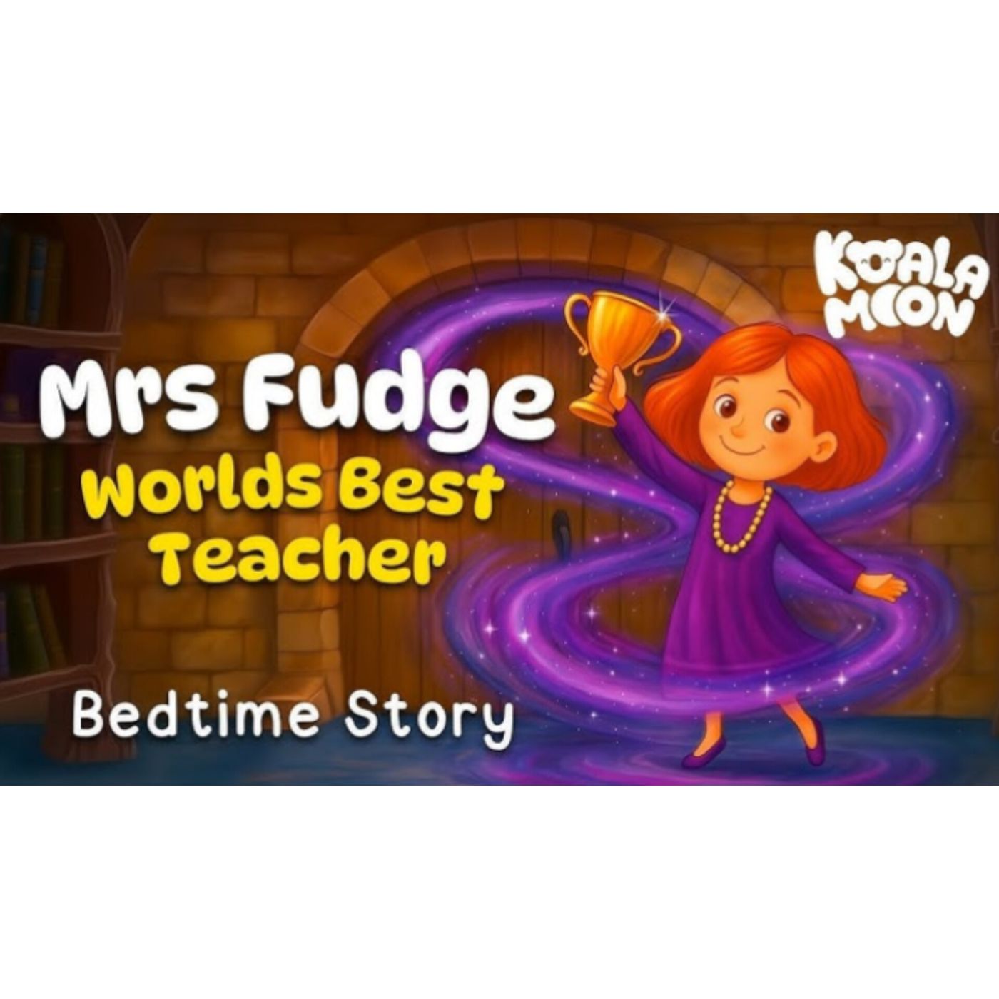 The World_s Best Teacher 🏆 Sleepy Bedtime Story for Kids 💤(M4A_128K)