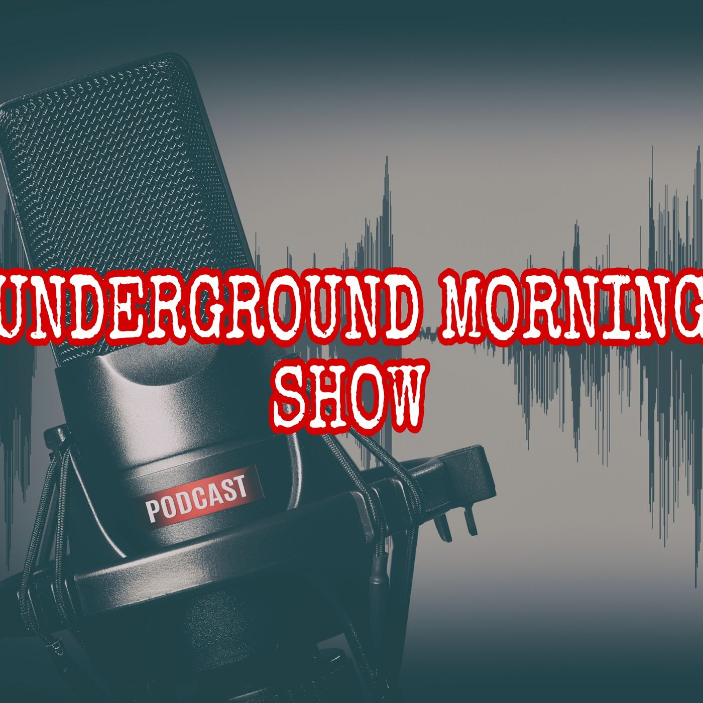 Underground Morning Show