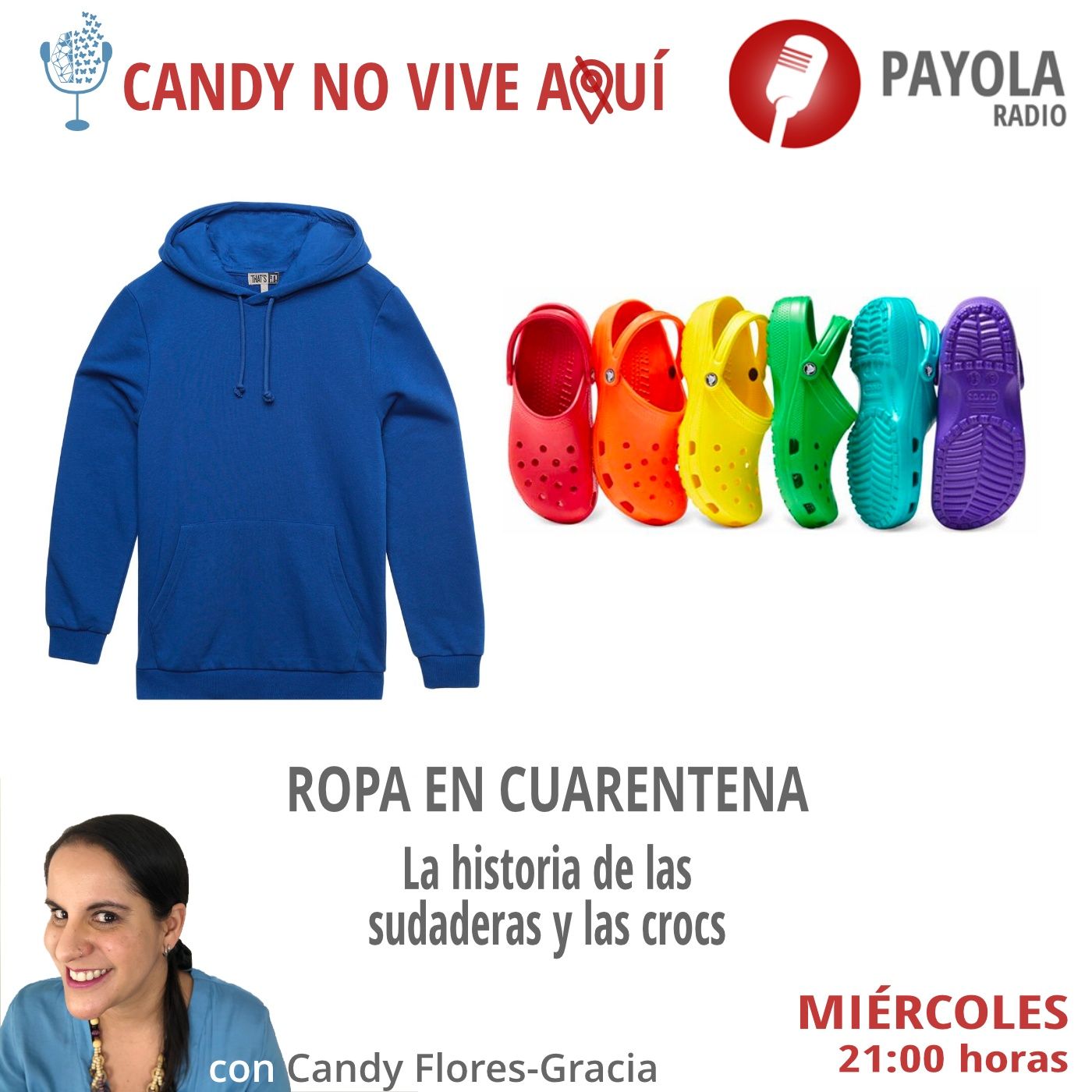ROPA EN CUARENTENA. La historia de las sudaderas y las crocs