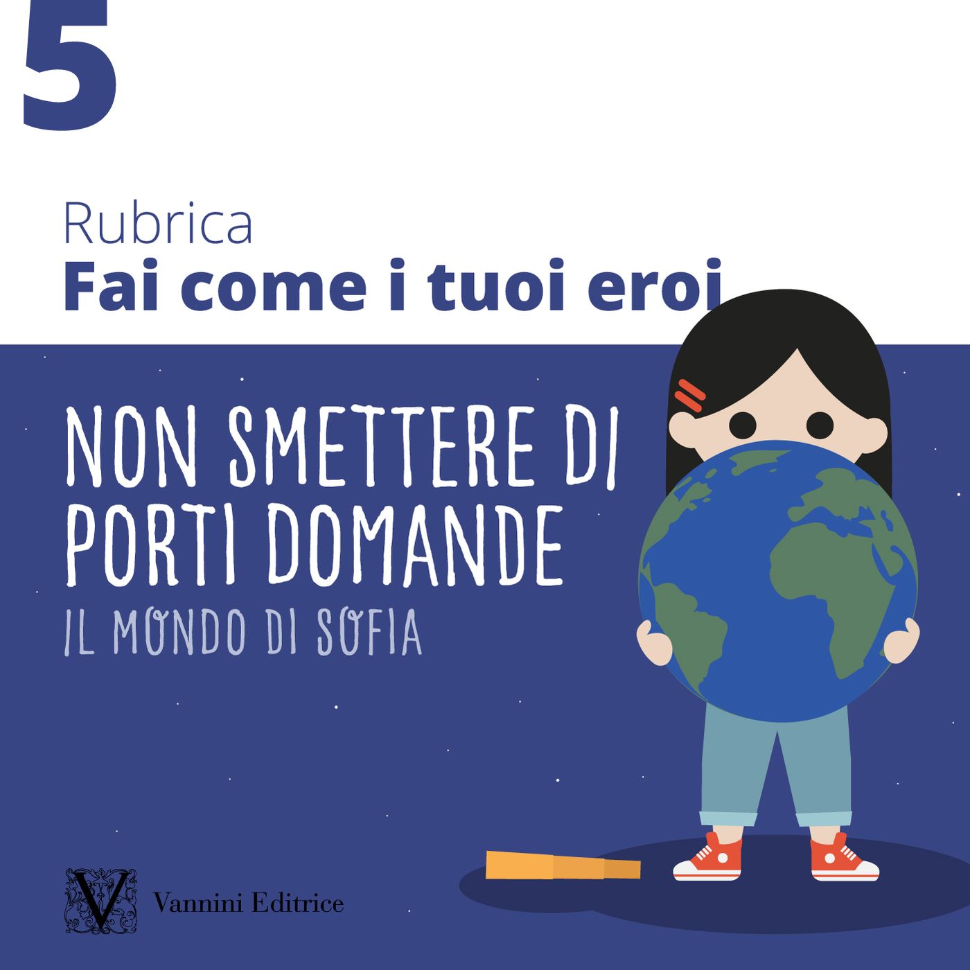 Fai come i tuoi eroi