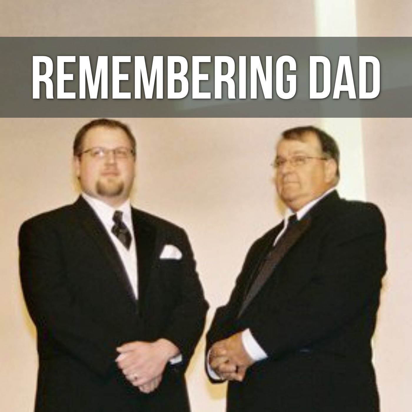 Remembering Dad