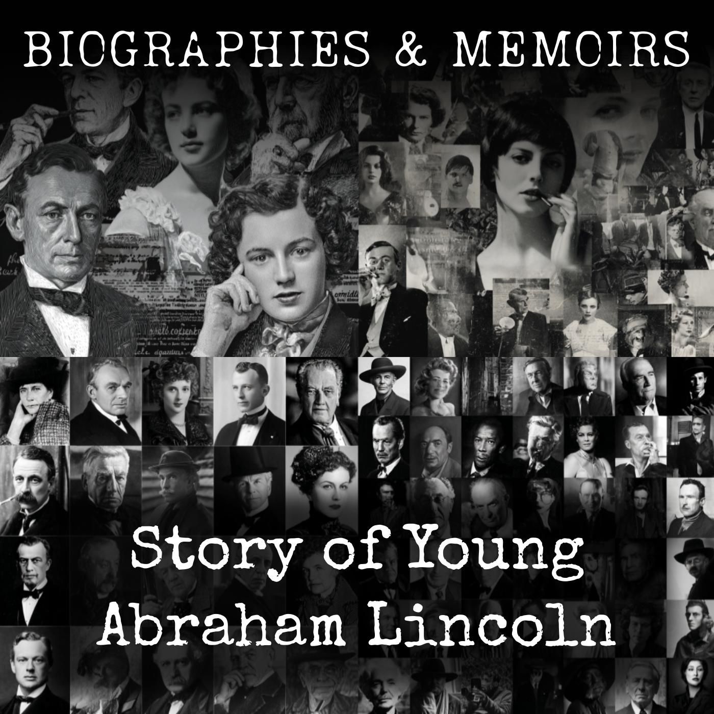 Story of Young Abraham Lincoln