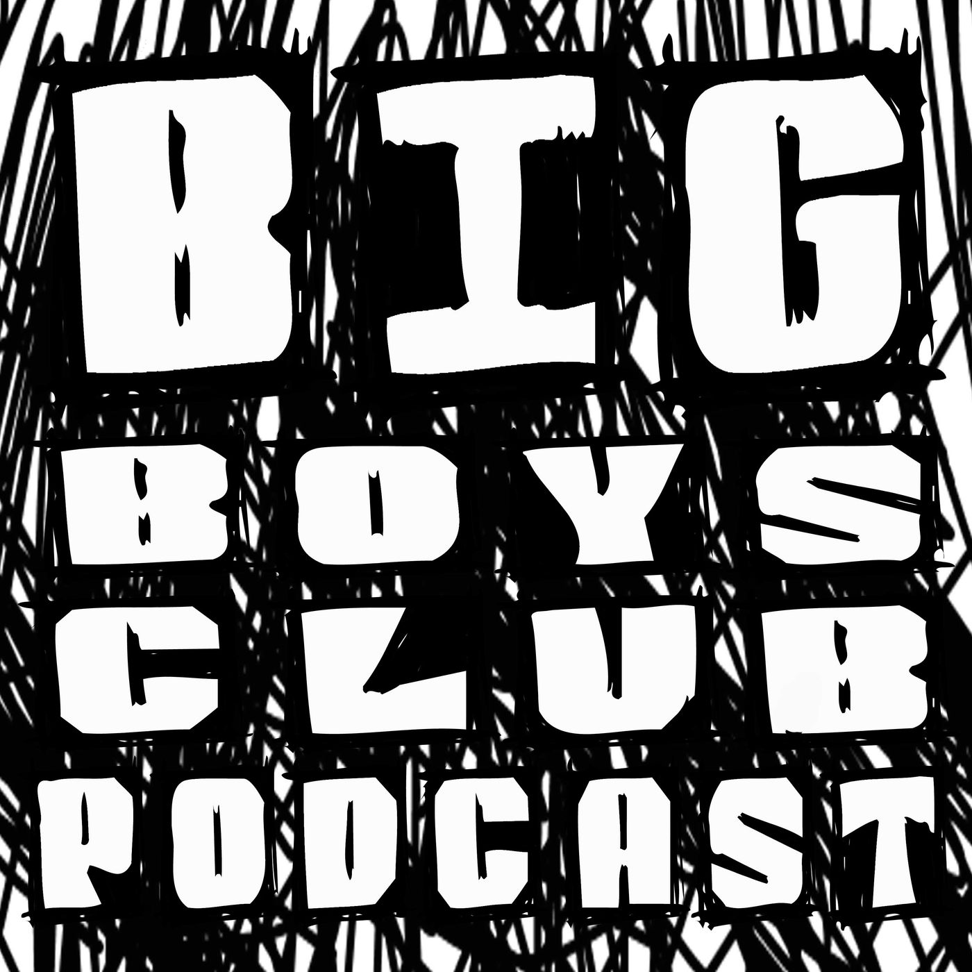 Big Boys Club Podcast cover art