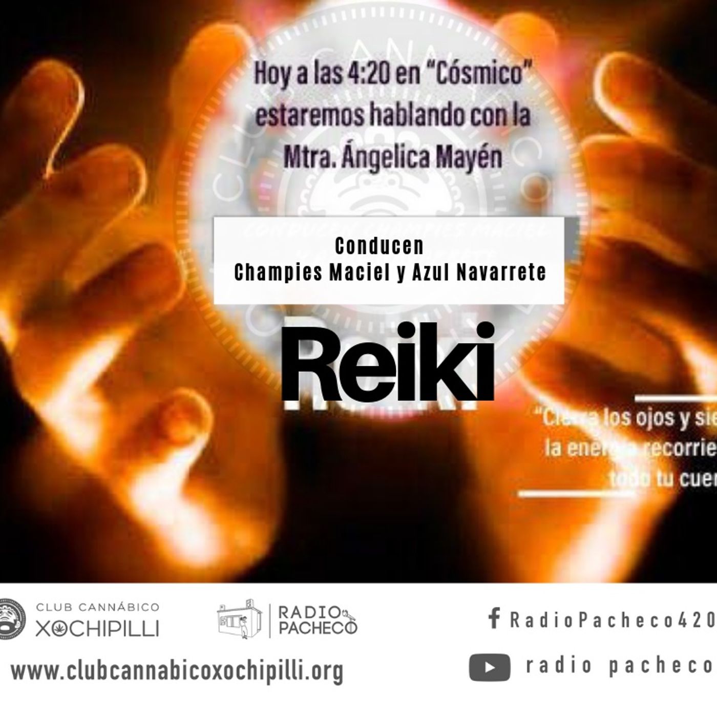 "Reiki" COSMICO con Champíes Maciel Prog 16