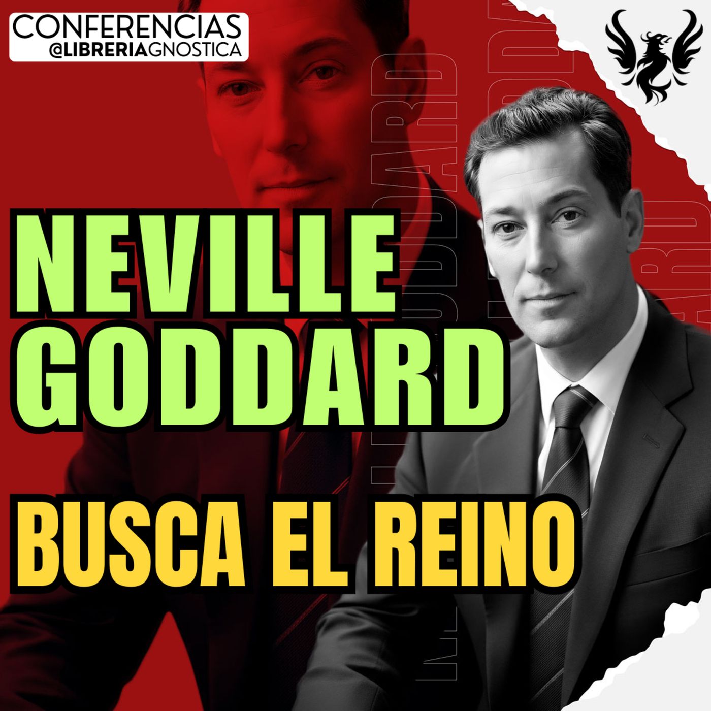 NEVILLE GODDARD ❯ Busca el Reino ❯ 🔥 Conferencia Completa 💫 Ley de la Asuncion episode artwork