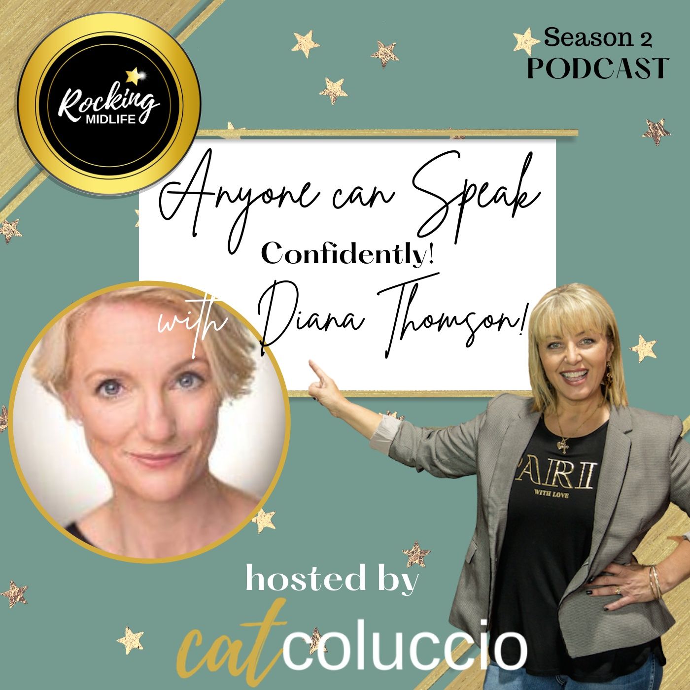 Anyone can speak Confidently! with Diana Thomson