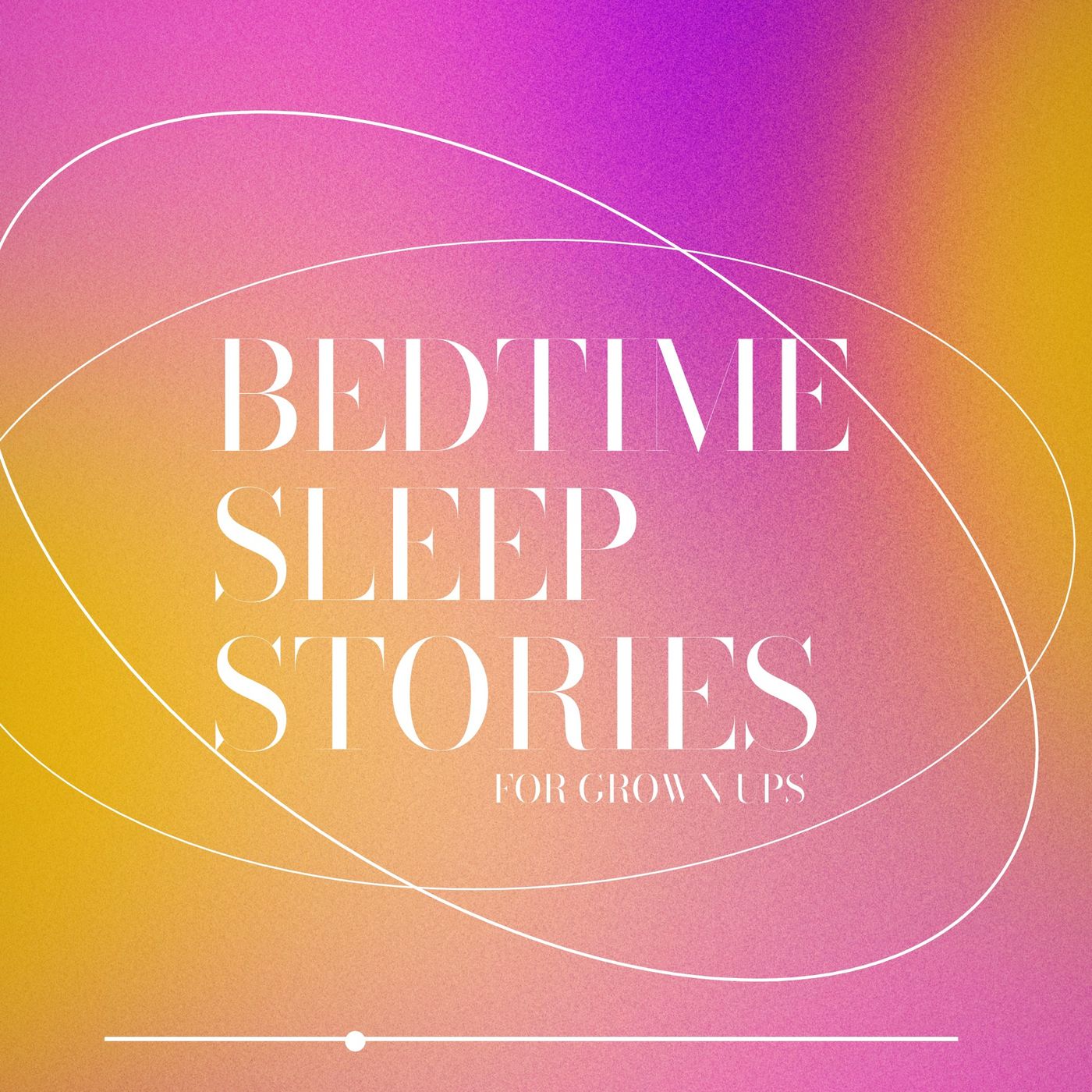 Bedtime Sleep Stories For Grownups cover art