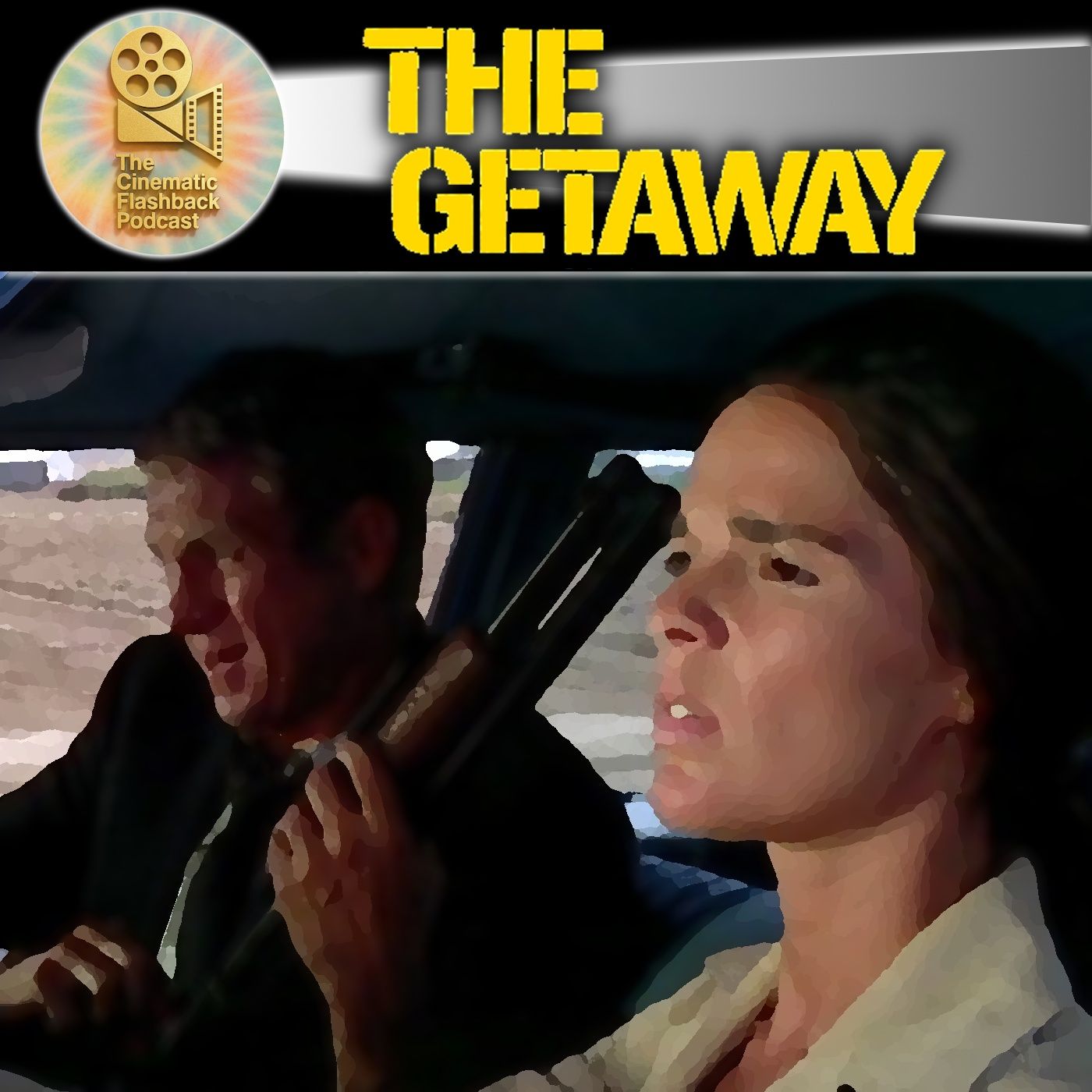 McQueen & Peckinpah’s Explosive Crime Classic – The Getaway (1972) McQueen & Peckinpah’s Explosive Crime Classic – The Getaway (1972)