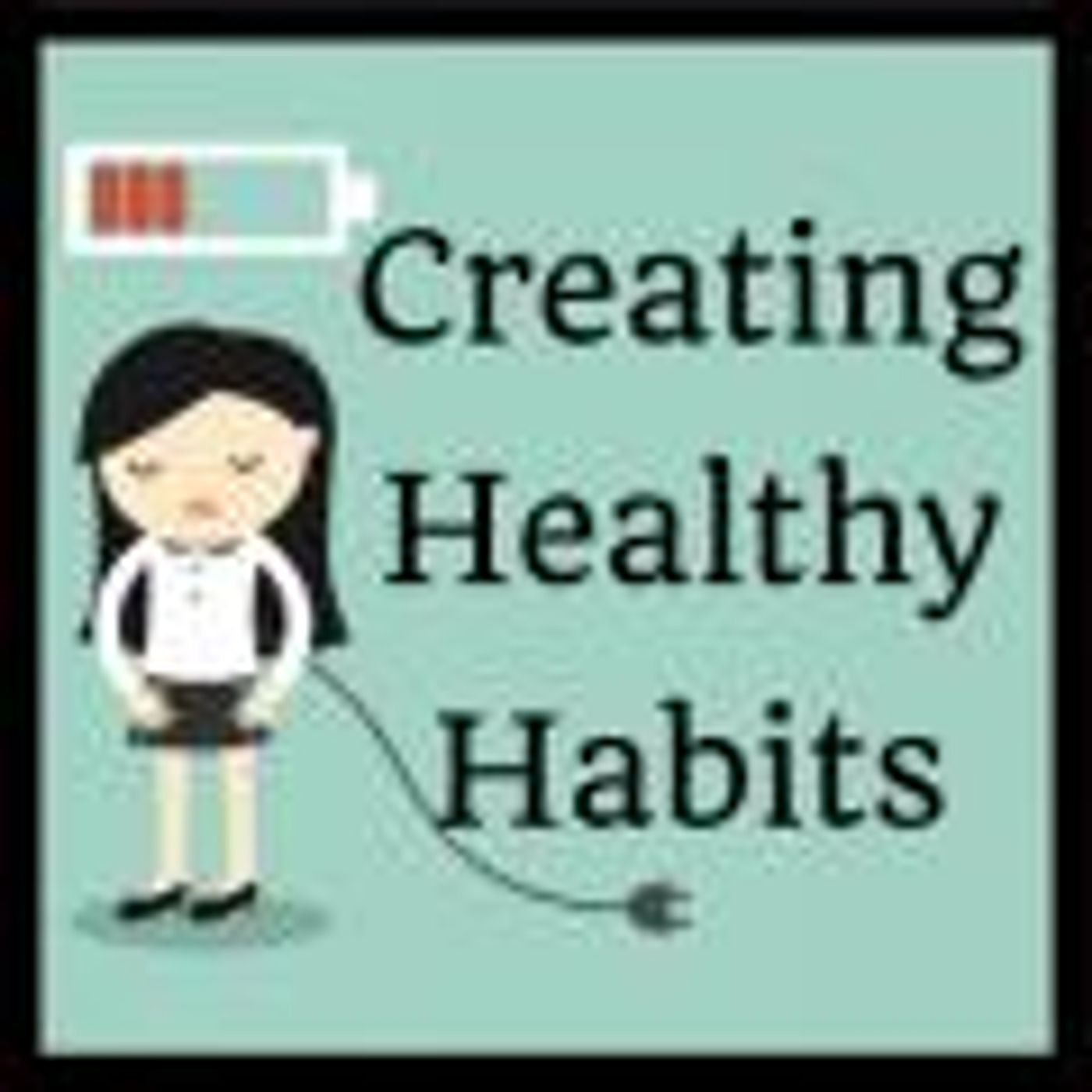 Vibrant Powerful Moms with Debbie Pokornik - Helping Everyday Women Create Extraordinary Lives!: Creating Healthy Habits thumbnail