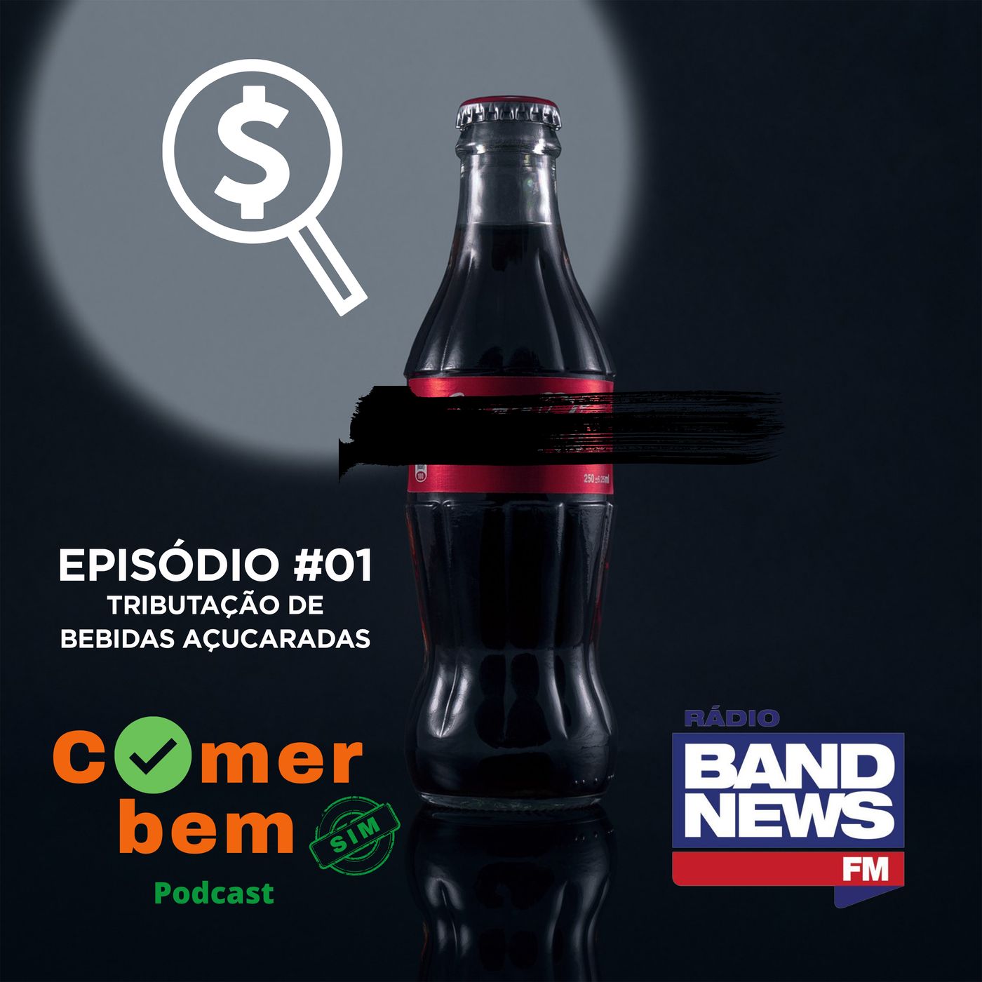 Comer Bem Sim Ep. #1 - Tributação de Bebidas Açucaradas