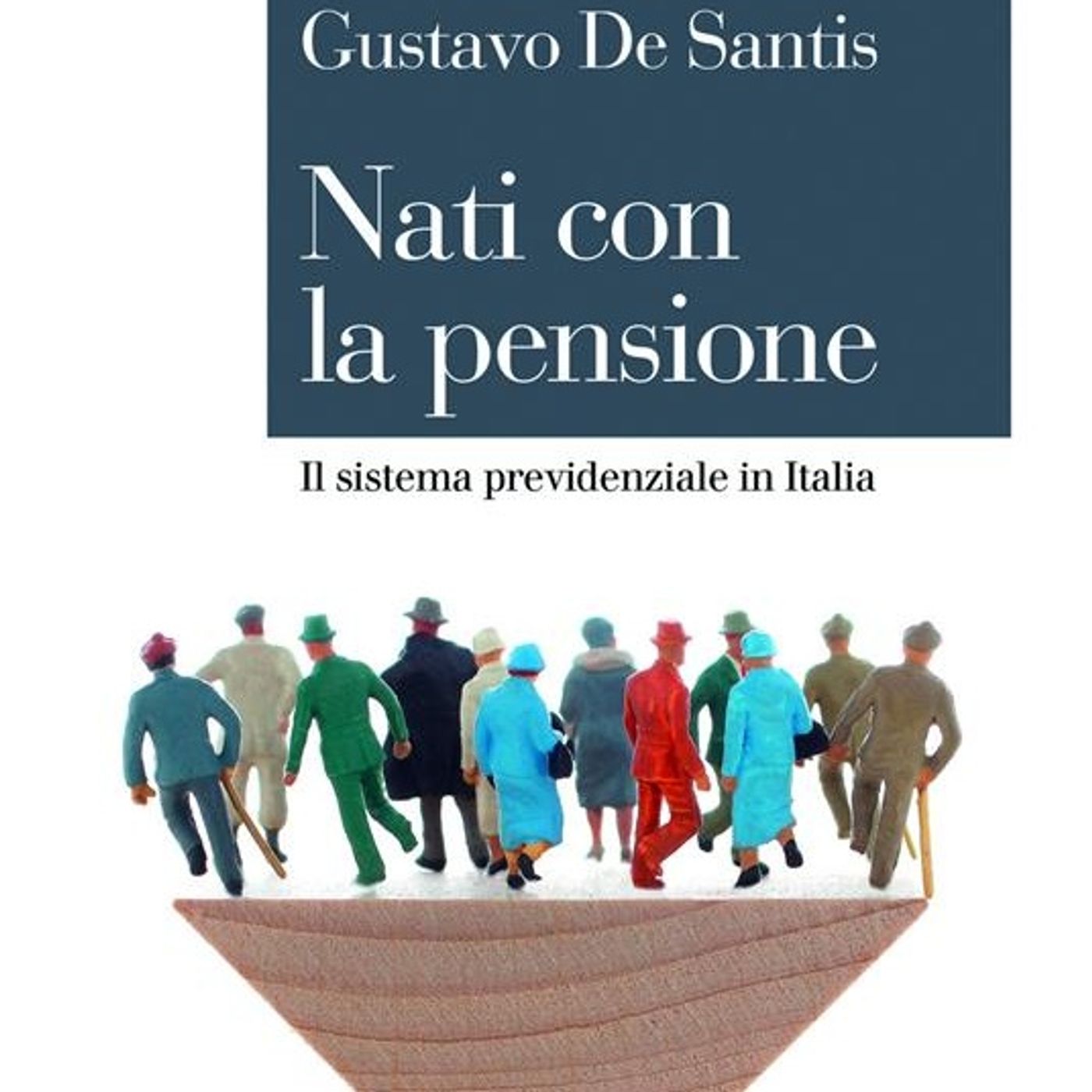 Gustavo De Santis "Nati con la pensione" episode artwork