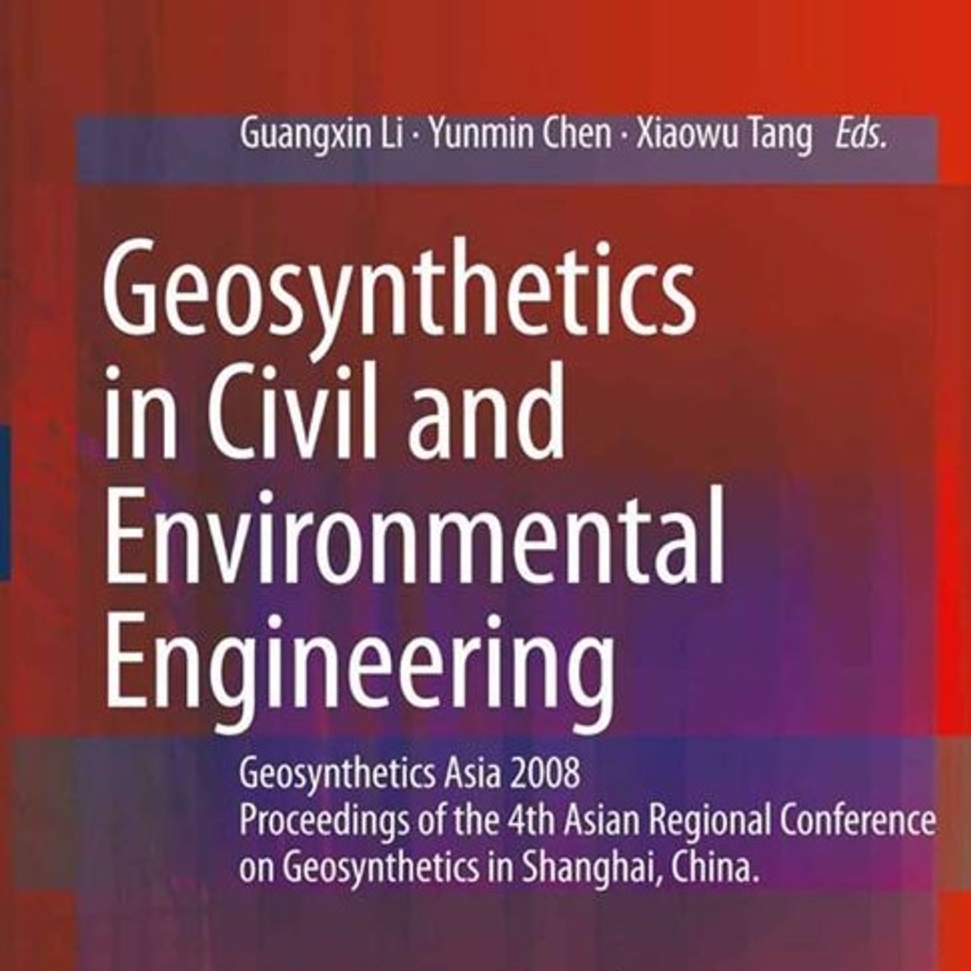 Geosynthetics in Civil and Environmental Engineering