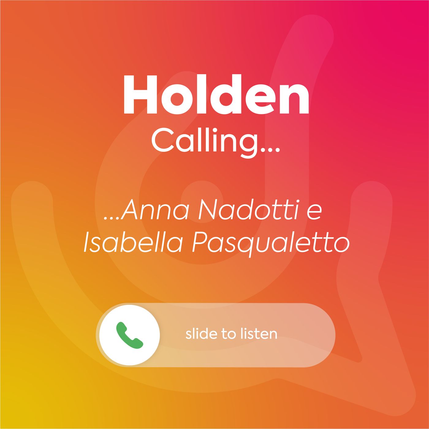 Holden Calling