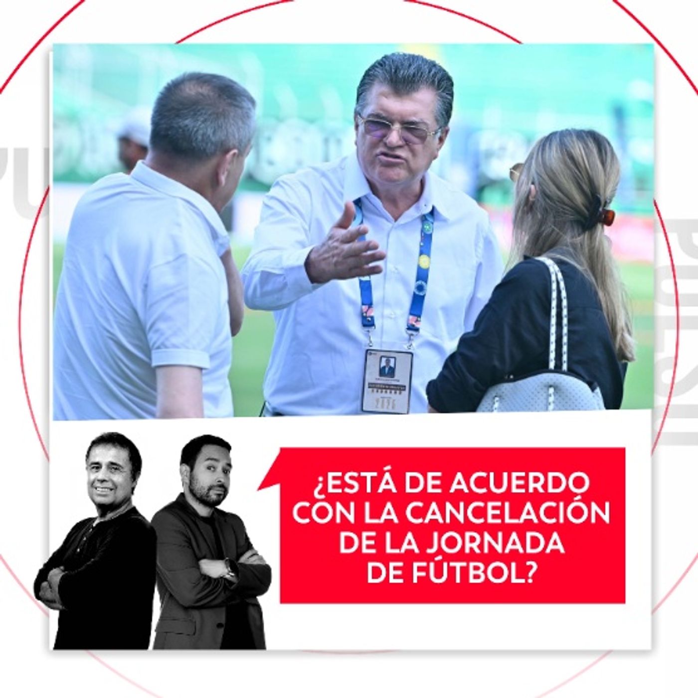 ¿Está de acuerdo con la cancelación de la jornada de fútbol? El Pulso del Fútbol, 13 de agosto de 2026
