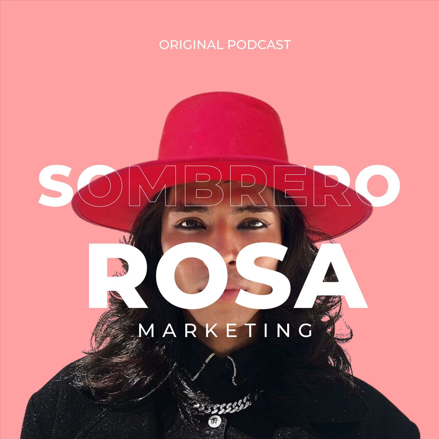 Sombrero Rosa Marketing podcast artwork