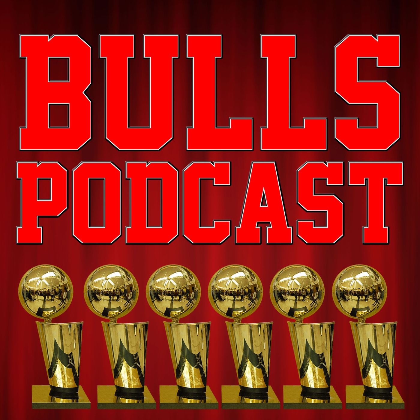 Bulls Podcast - Chicago Bulls Talk, Analysis and Player Rumors