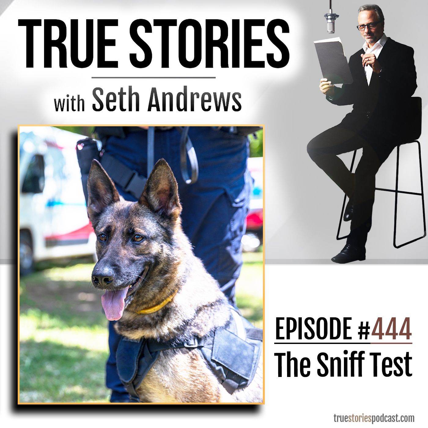 True Stories #444 - The Sniff Test