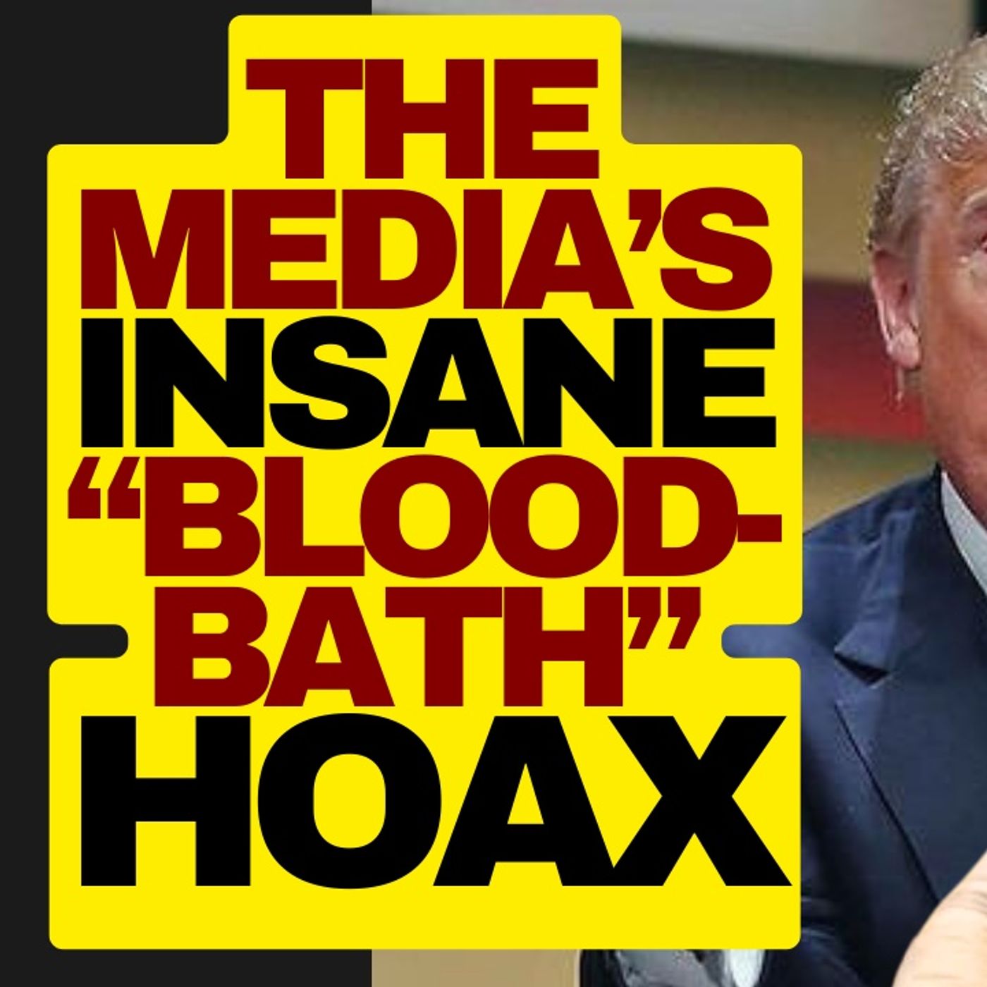 The Media's Shameless Bloodbath Hoax episode artwork