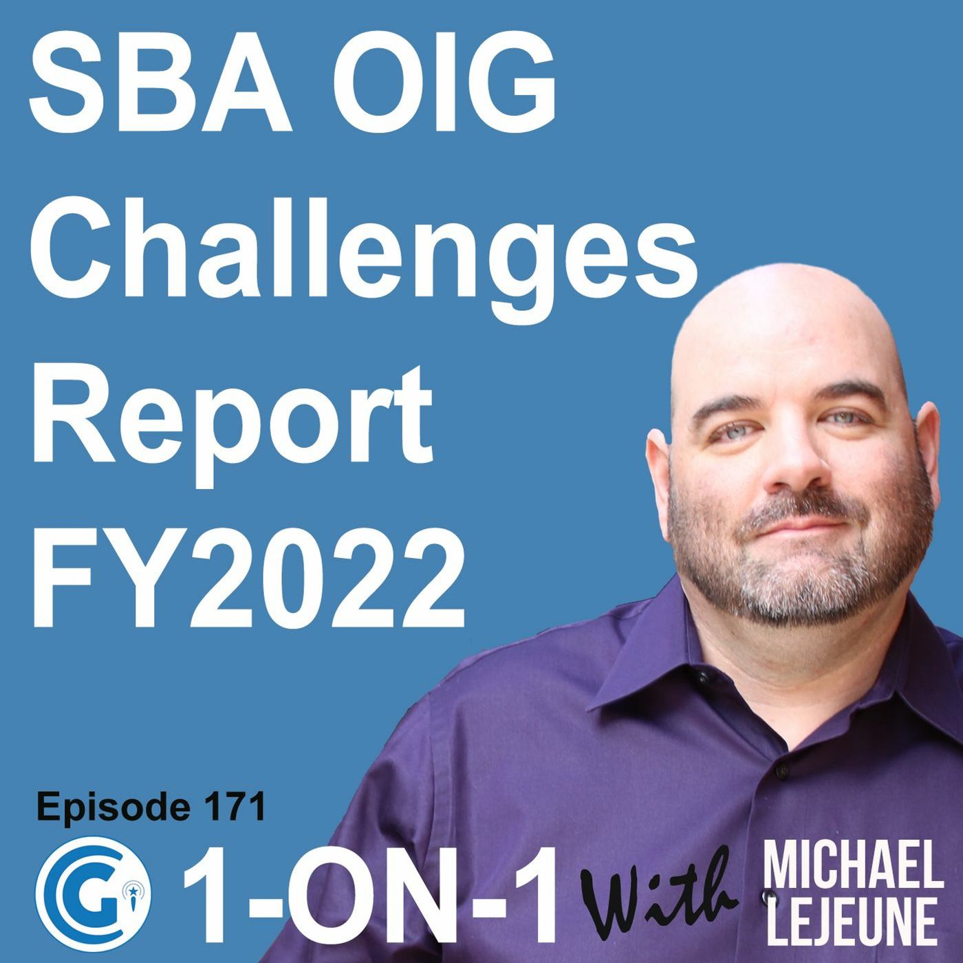 Ep 171 - SBA OIG Challenges Report FY2022 episode artwork