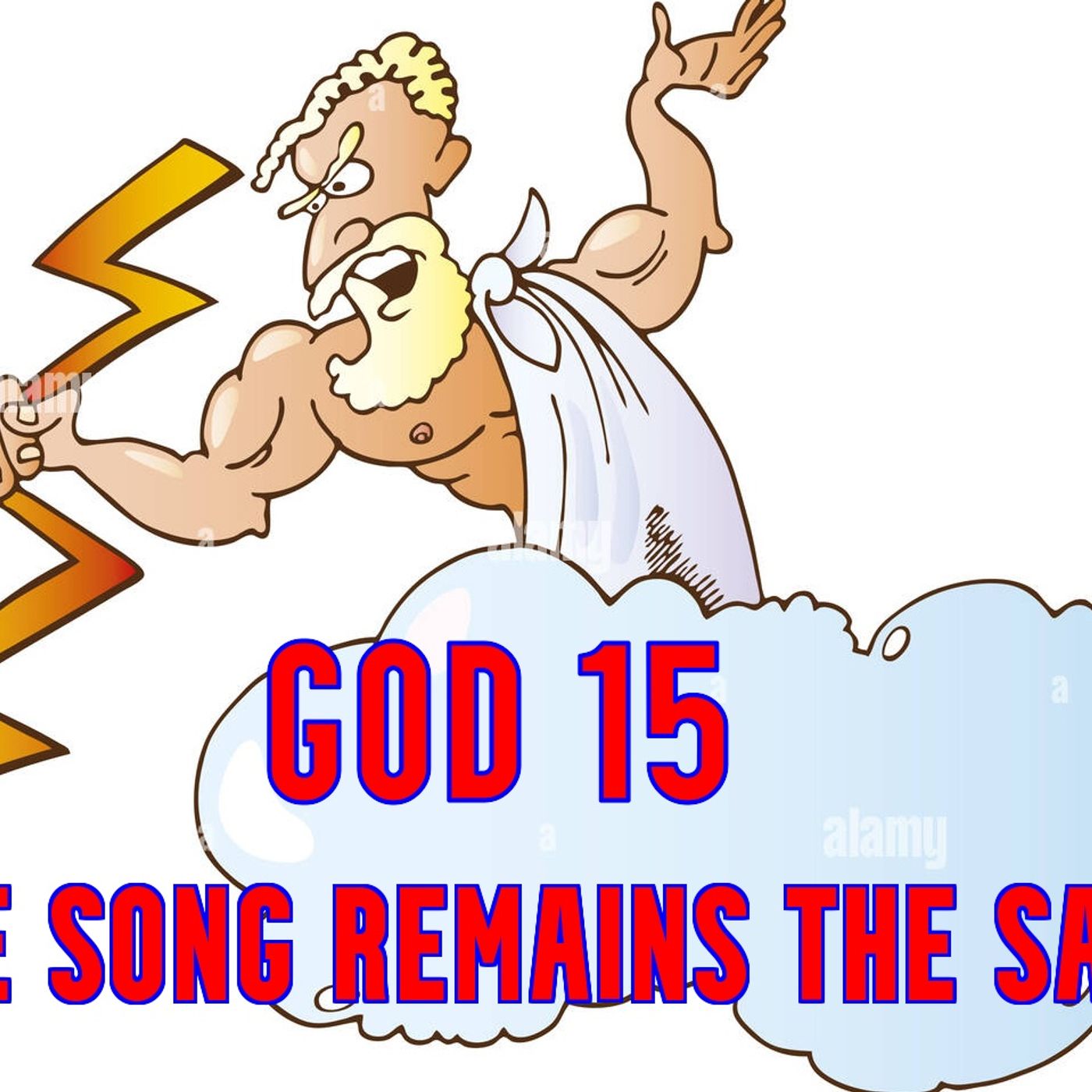God 15.0 - The Song Remains The Same