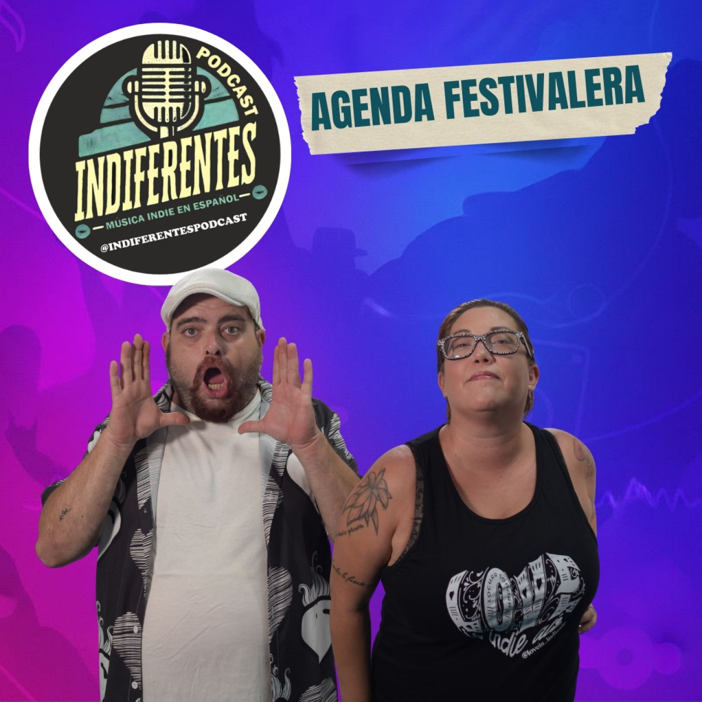 AGENDA FESTIVALERA | INDIFERENTES | 2x23 — INDIFERENTES cover