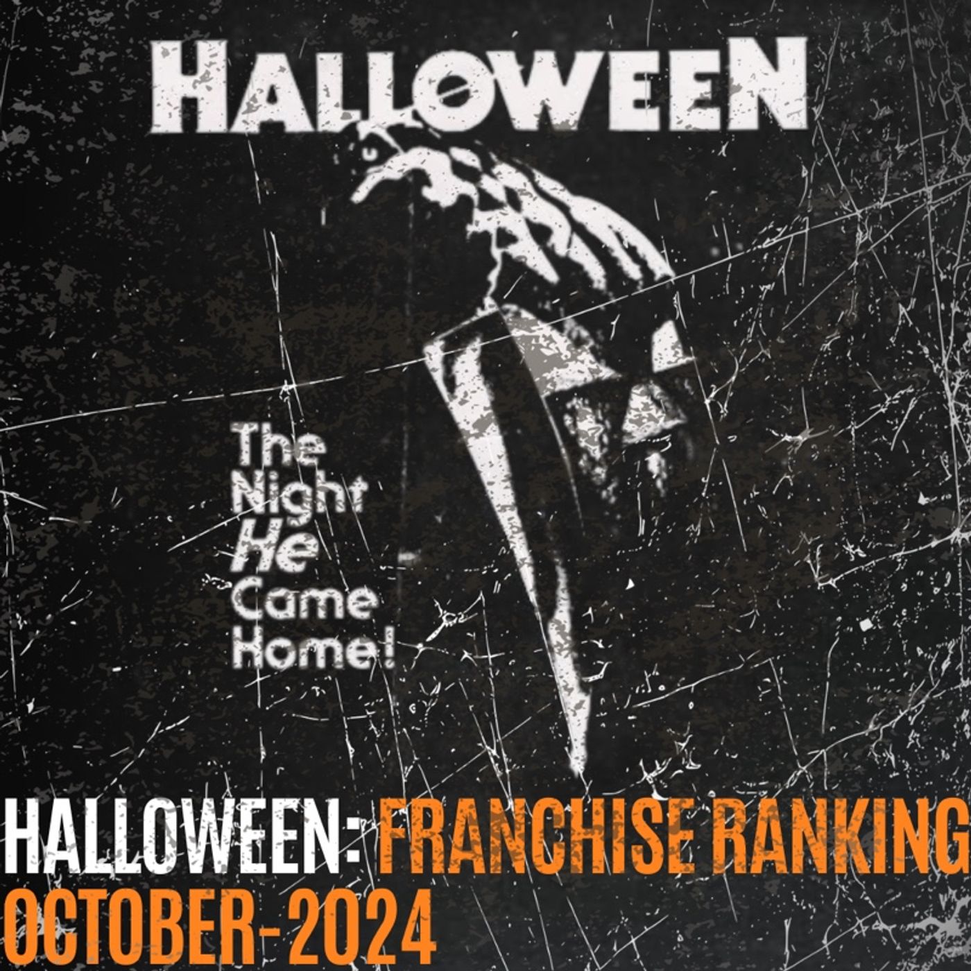Halloween: Franchise Ranking