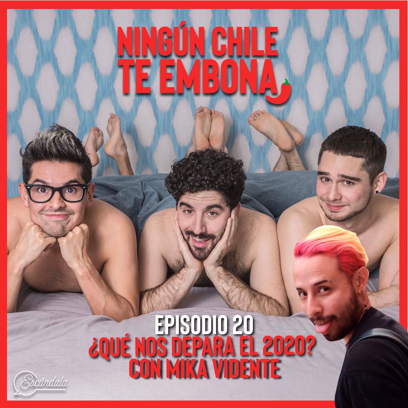 Ningún chile te embona