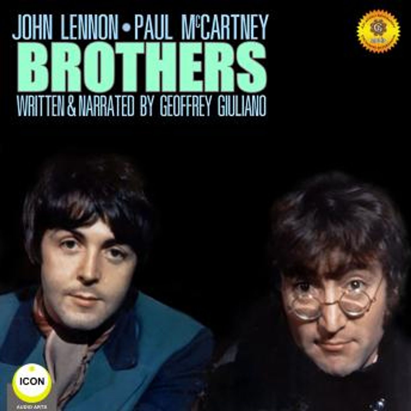 John Lennon & Paul McCartney: Brothers by Geoffrey Giuliano episode artwork