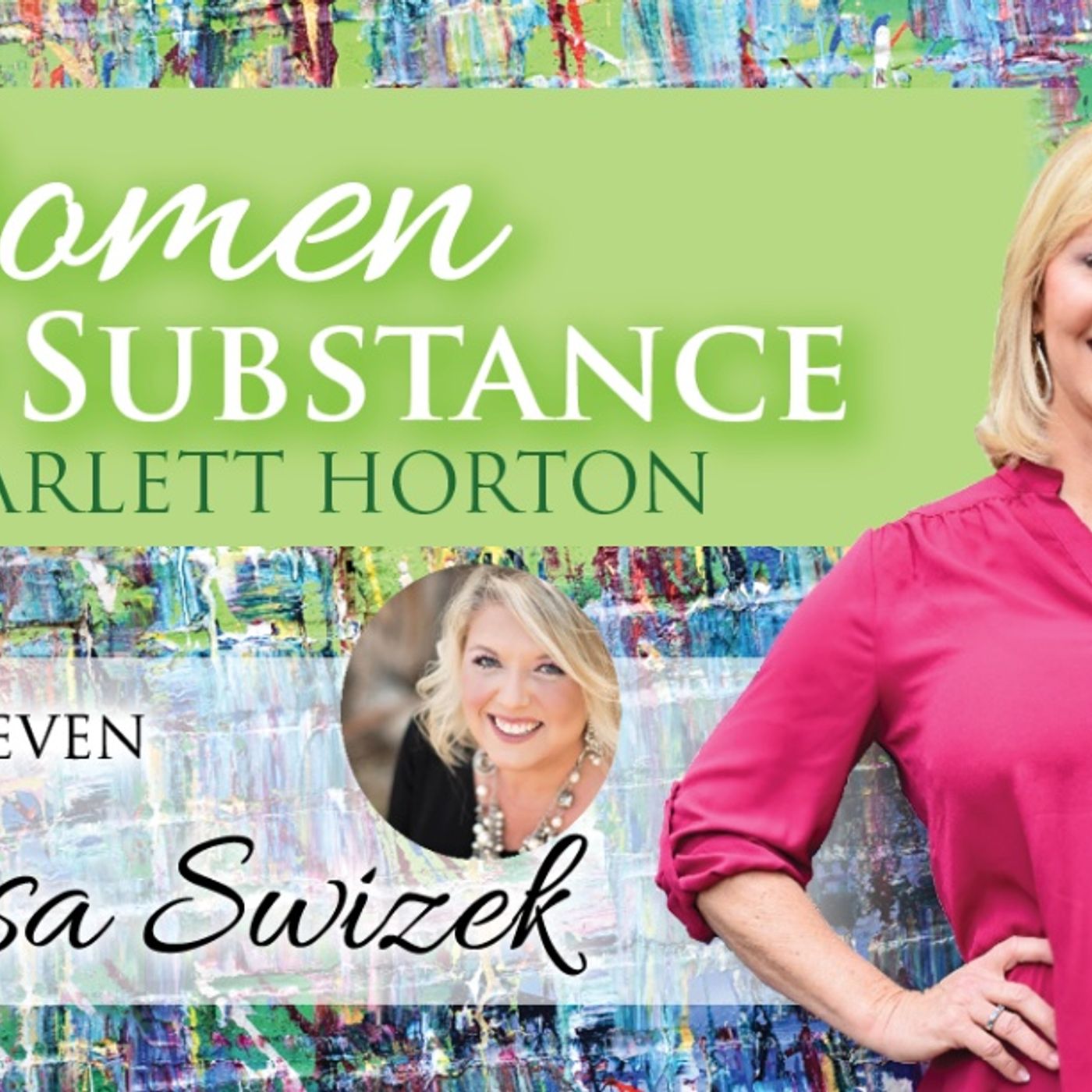Women of Substance with Dr. Scarlett Horton