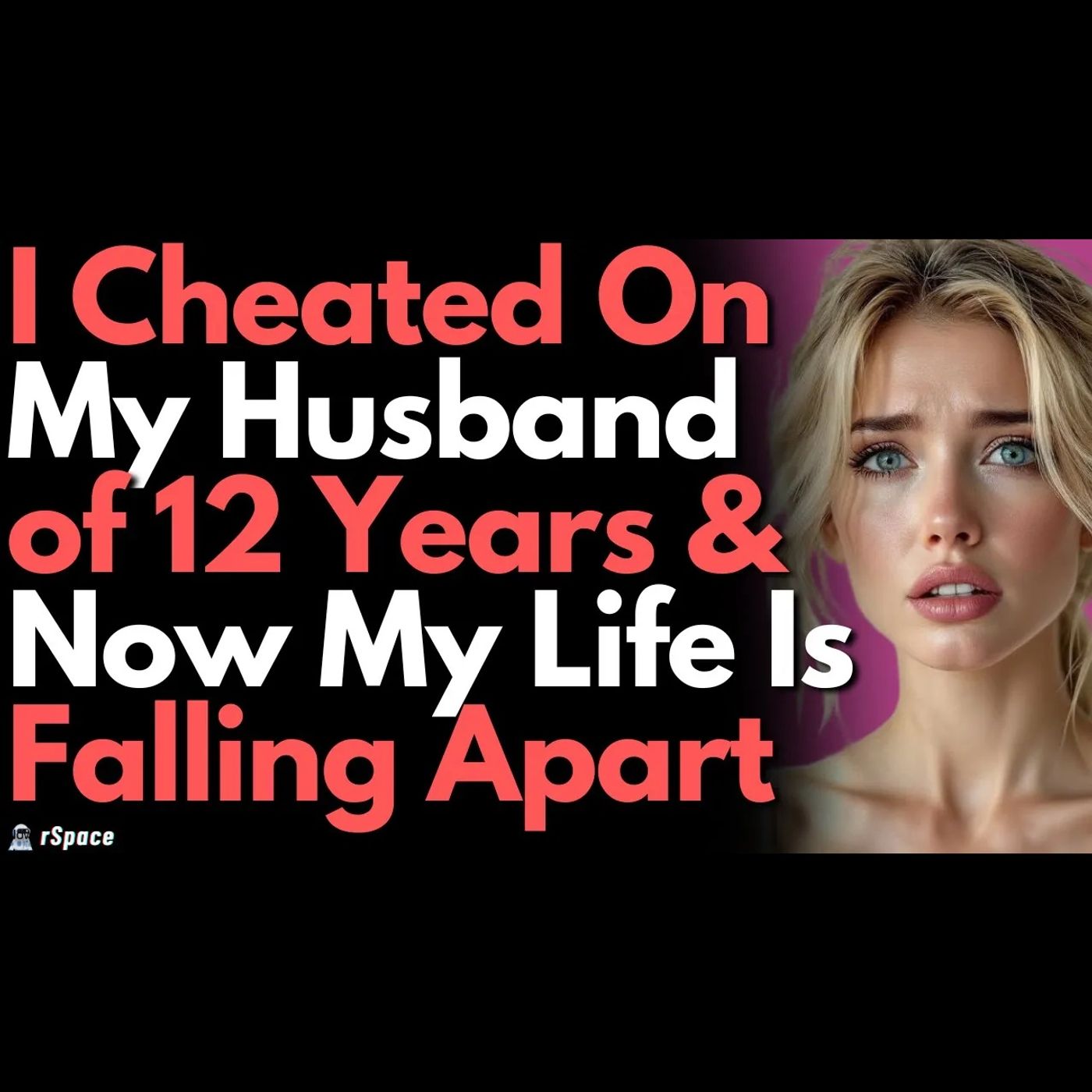 I Cheated On My Husband Of 12 Yrs & Now My Life is Falling Apart :( I Cheated On My Husband Of 12 Yrs & Now My Life is Falling Apart :(