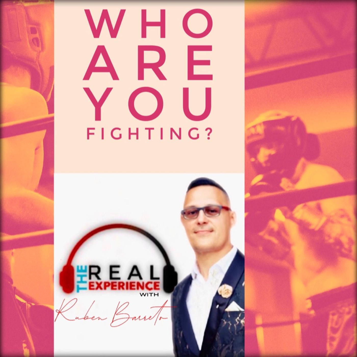 Who Are You Fighting?