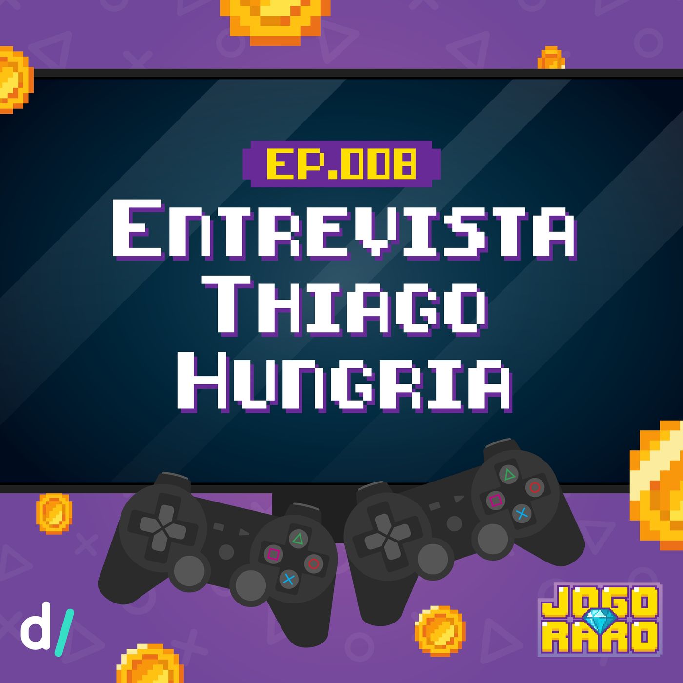 Ep. 08 - Entrevista: Thiago Hungria - (Maior colecionador Resident Evil do Brasil) Image