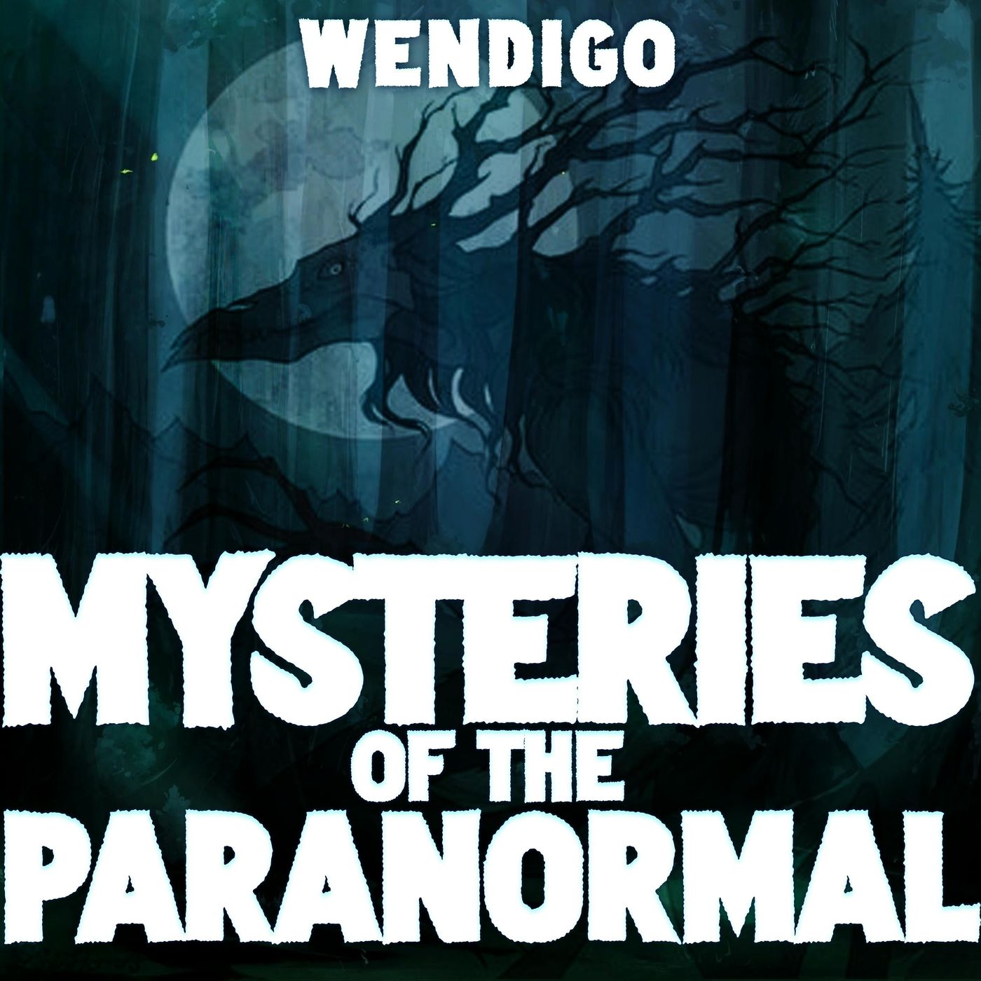 Hunger in the Wilderness: Unraveling the Mysteries of the Wendigo Hunger in the Wilderness: Unraveling the Mysteries of the Wendigo
