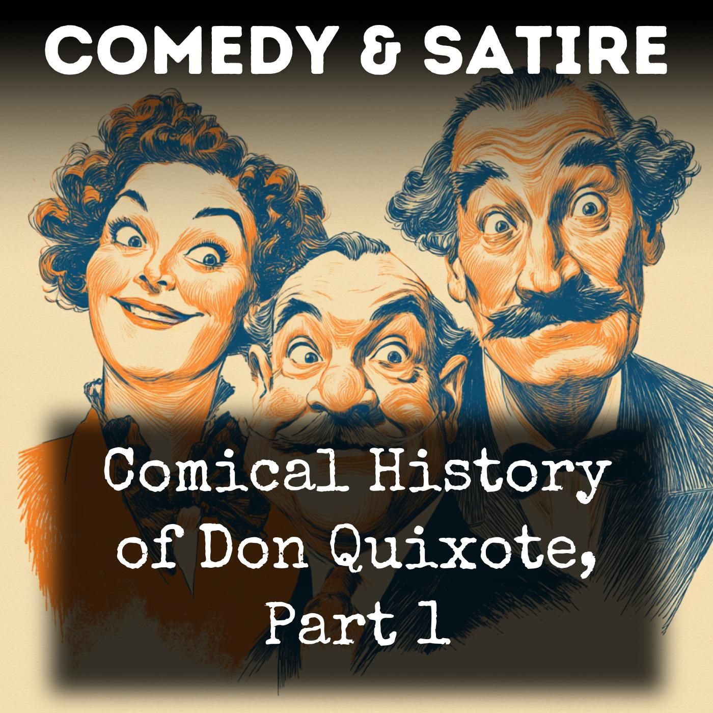 Comical History of Don Quixote, Part 1