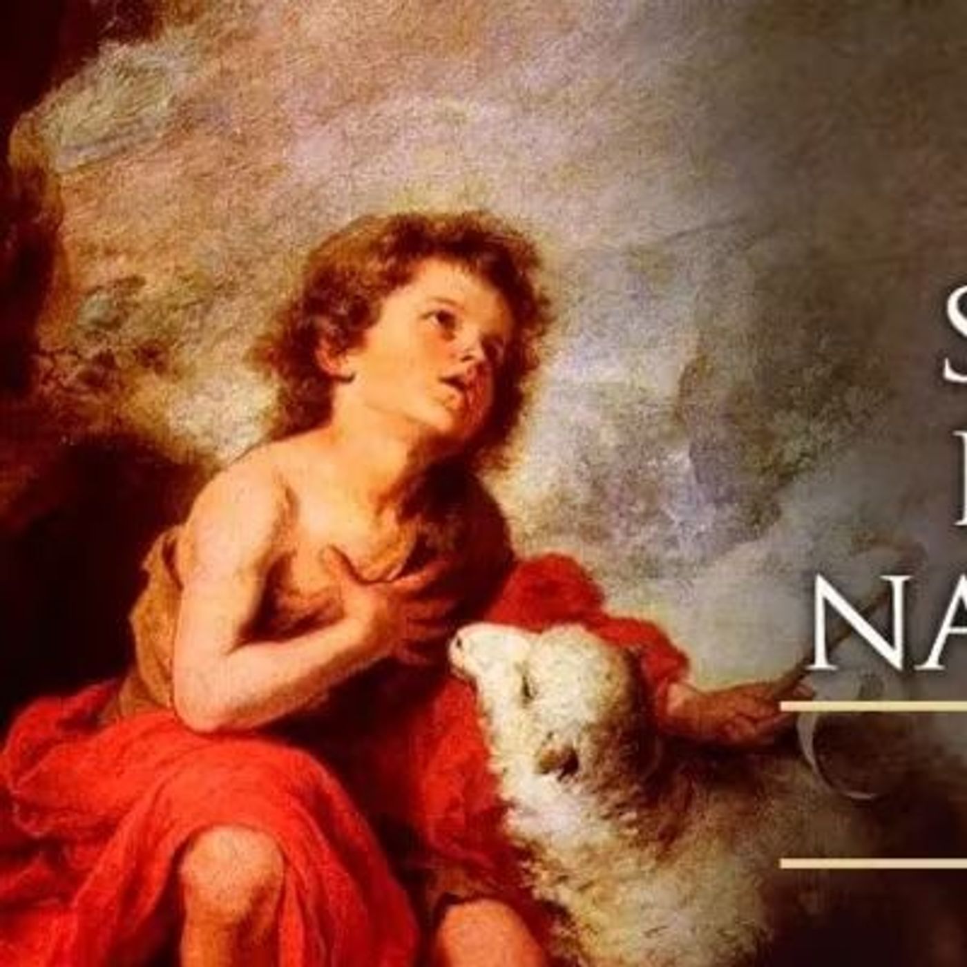 Natividad de san Juan Bautista episode artwork
