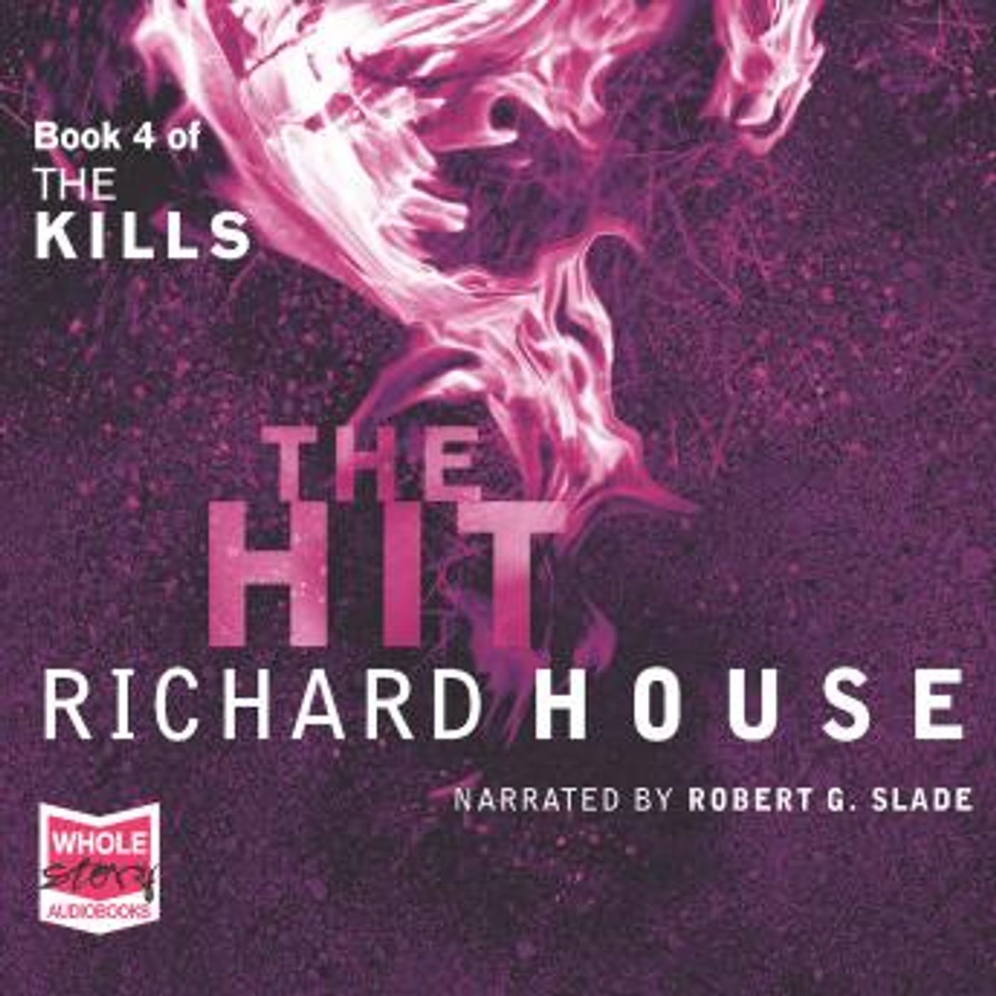 The Kills: The Hit by Richard House episode artwork